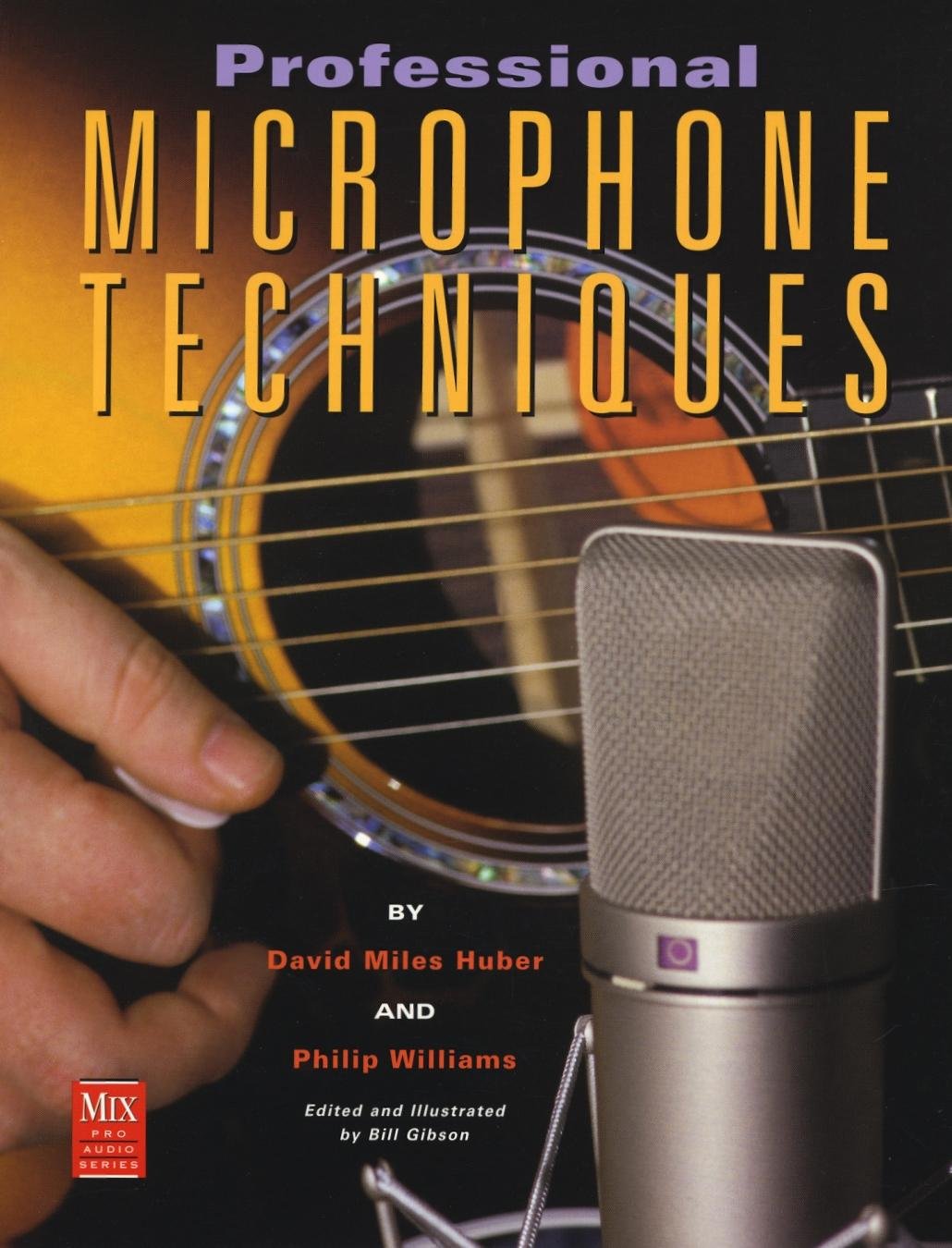 professional microphone techniques