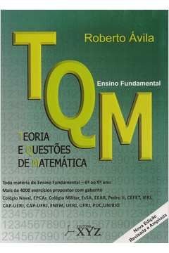 Tqm – Ensino Fundamental – Teoria E Questoes De Matematica