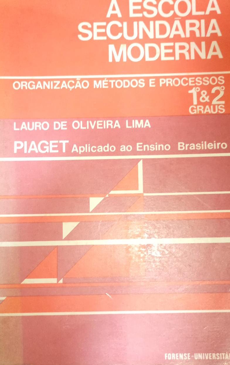 A Escola Secundaria Moderna - A Organizacao Metodos E Processo