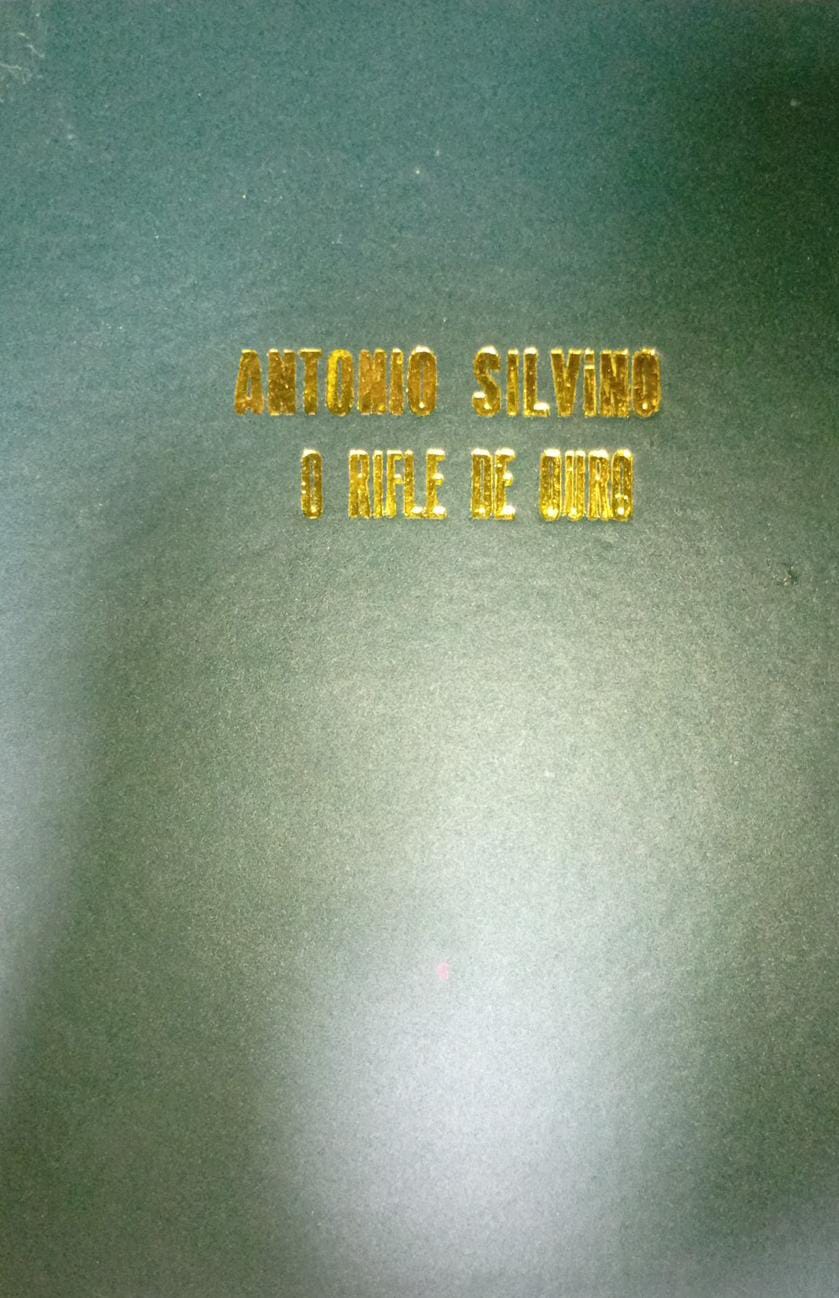 Antonio Silvino - O Rifle De Ouro / Reencadernado