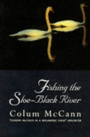 Fishing the Sloe-black River – O Sebo Cultural – Venda de livros, cd's ...