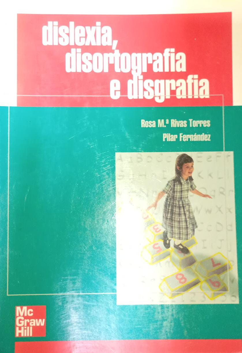 Dislexia, disortografia e disgrafia