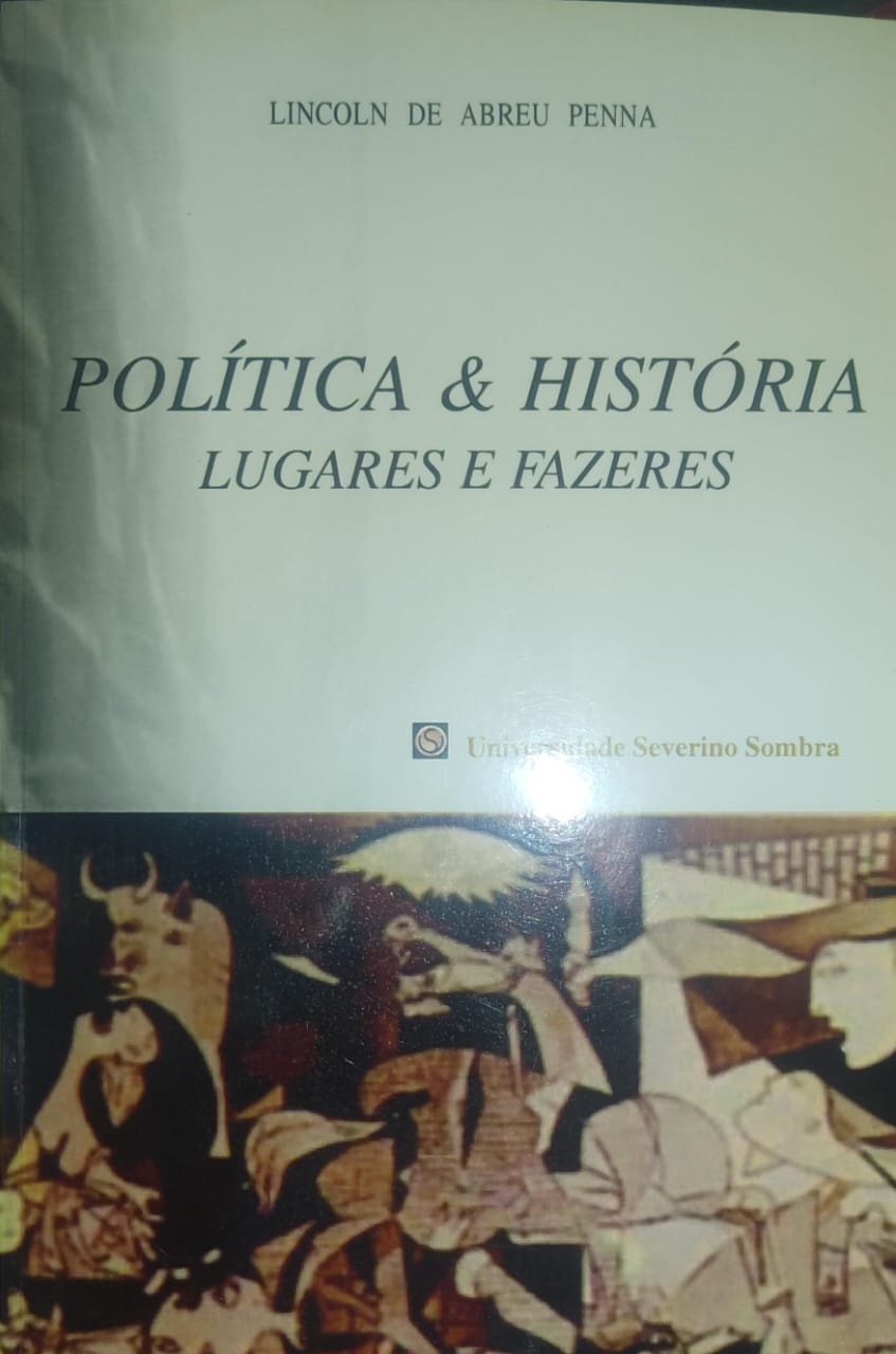 Política & História - Lugares e Fazeres