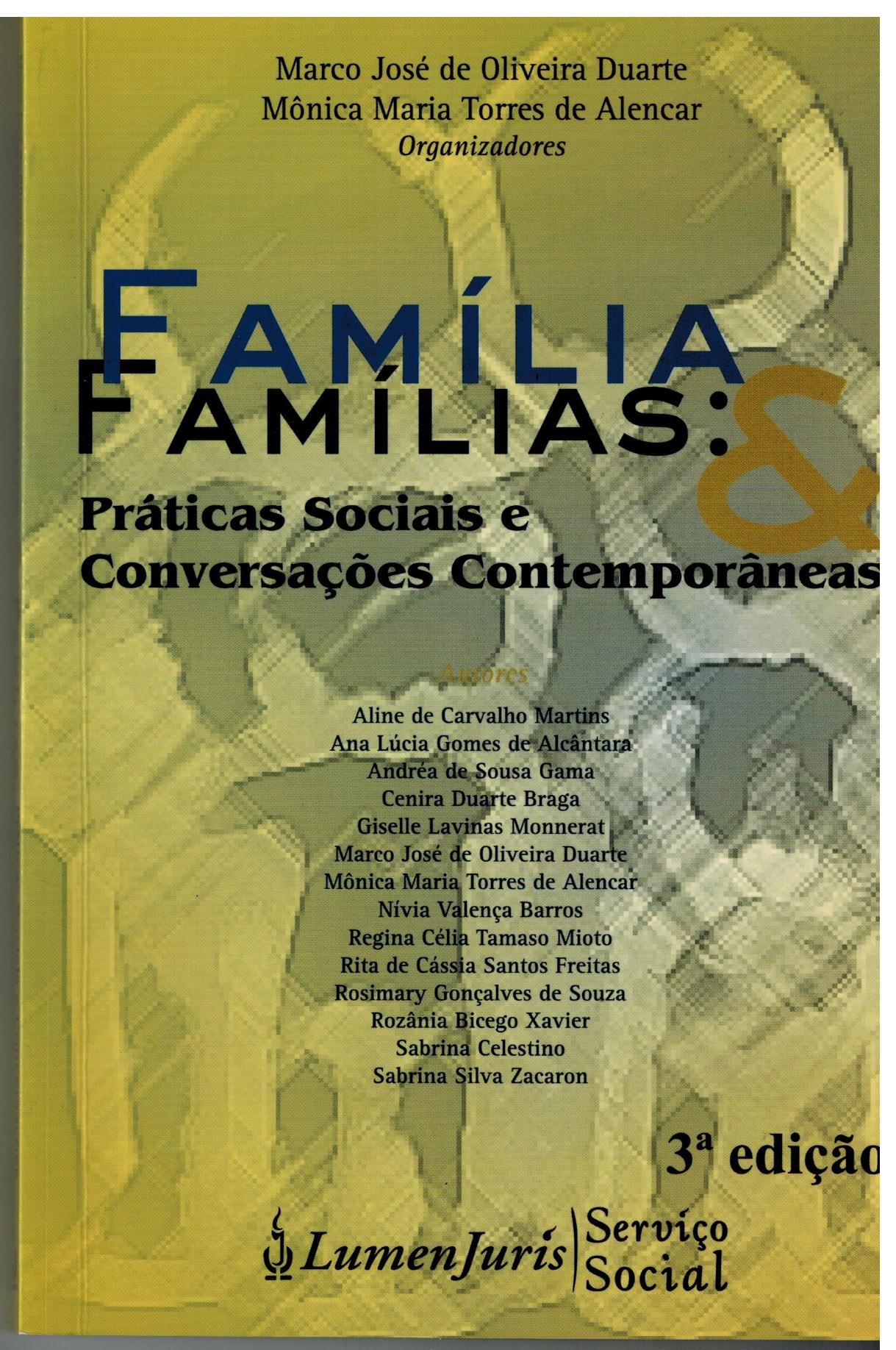 Familia E Familias - Praticas Sociais E Conversacoes Contemporaneas