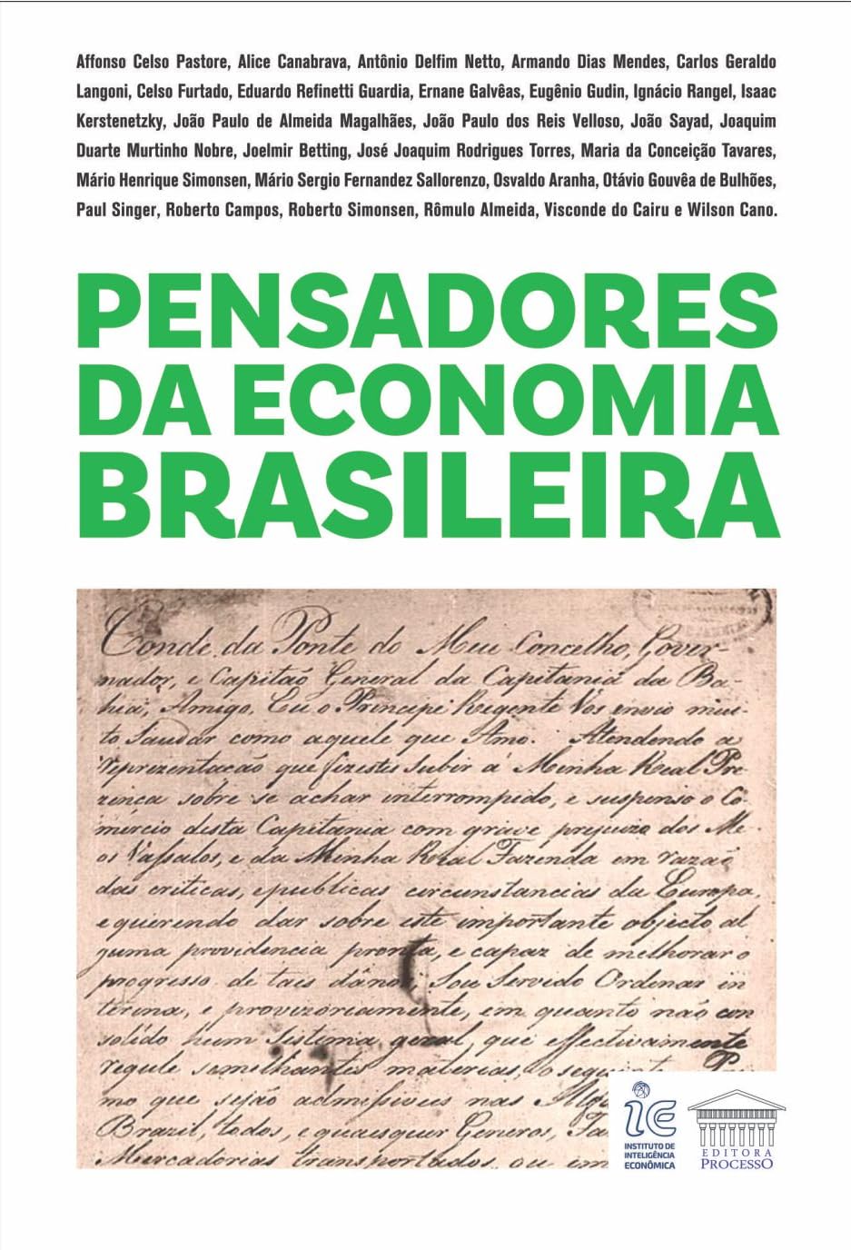 Pensadores da Economia Brasileira