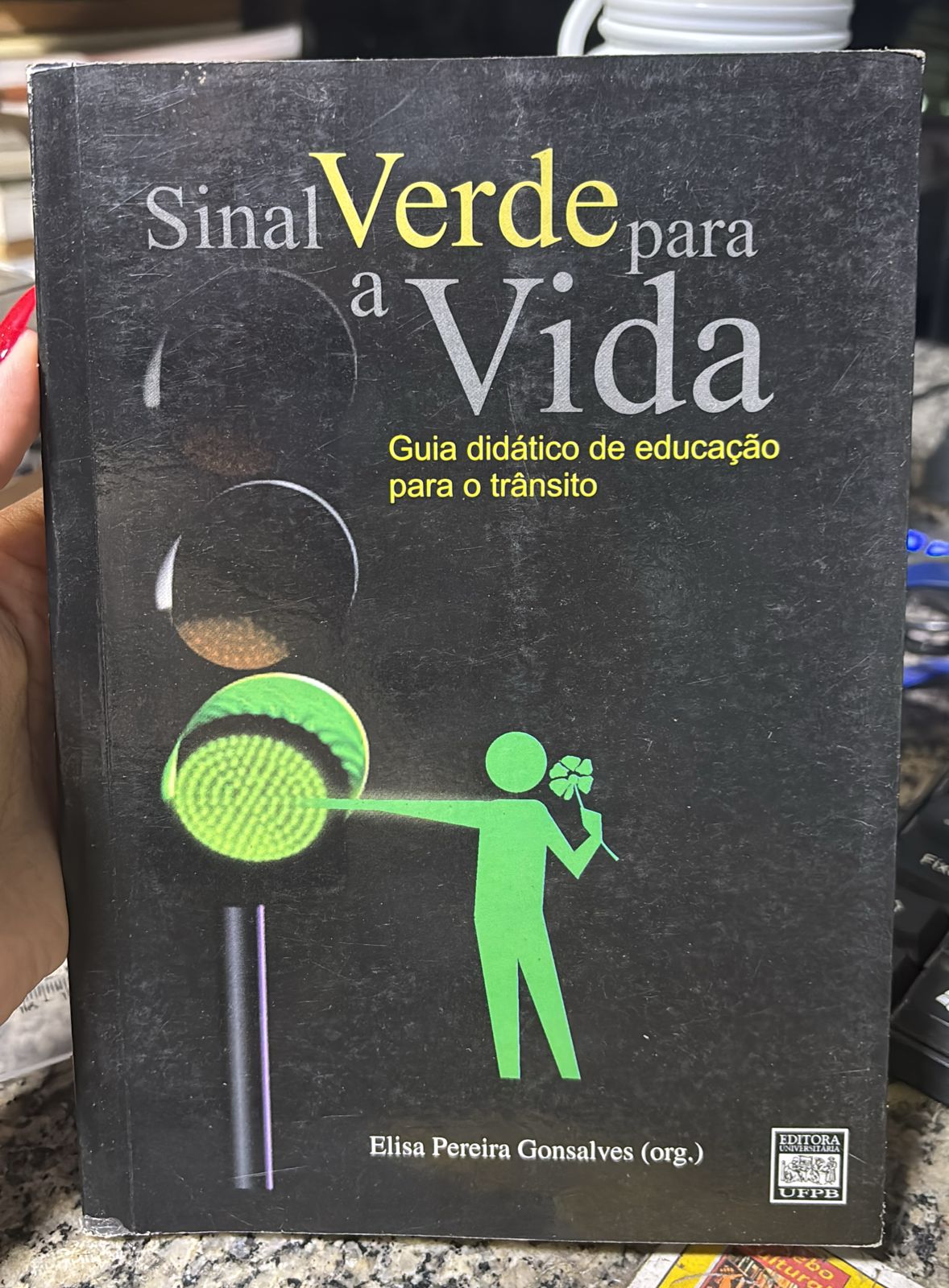 Sinal Verde Para A Vida