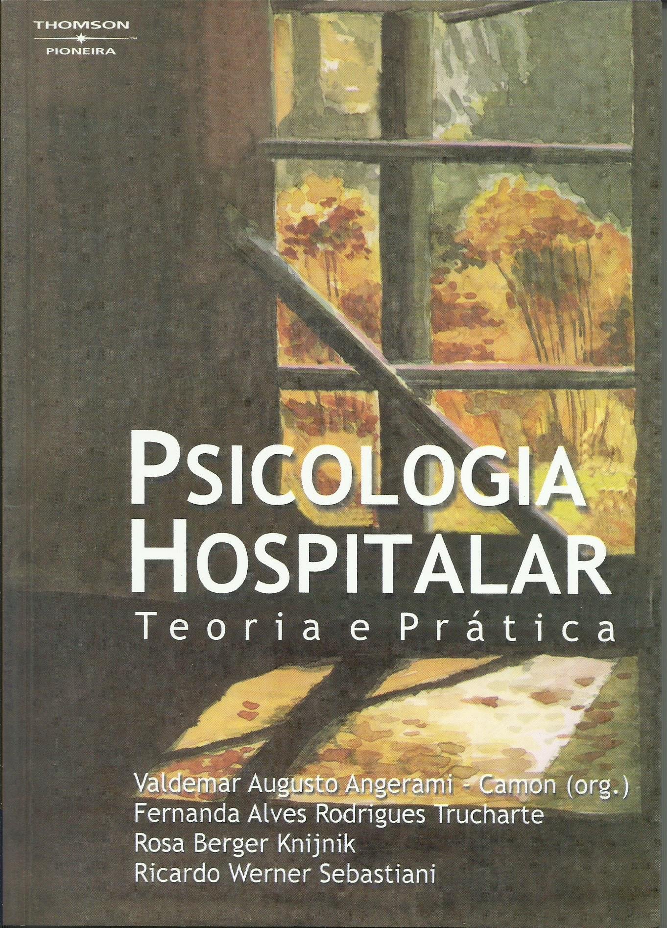 Psicologia Hospitalar - Teoria E Pratica