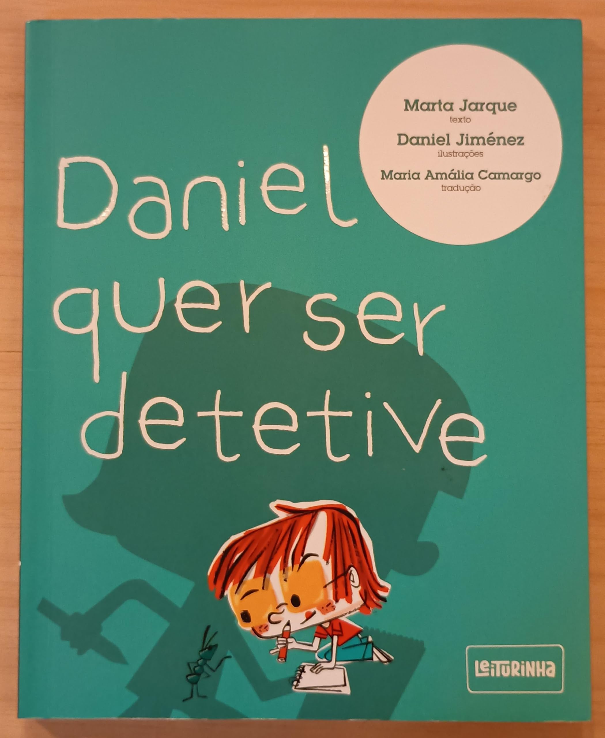 Daniel Quer Ser Detetive