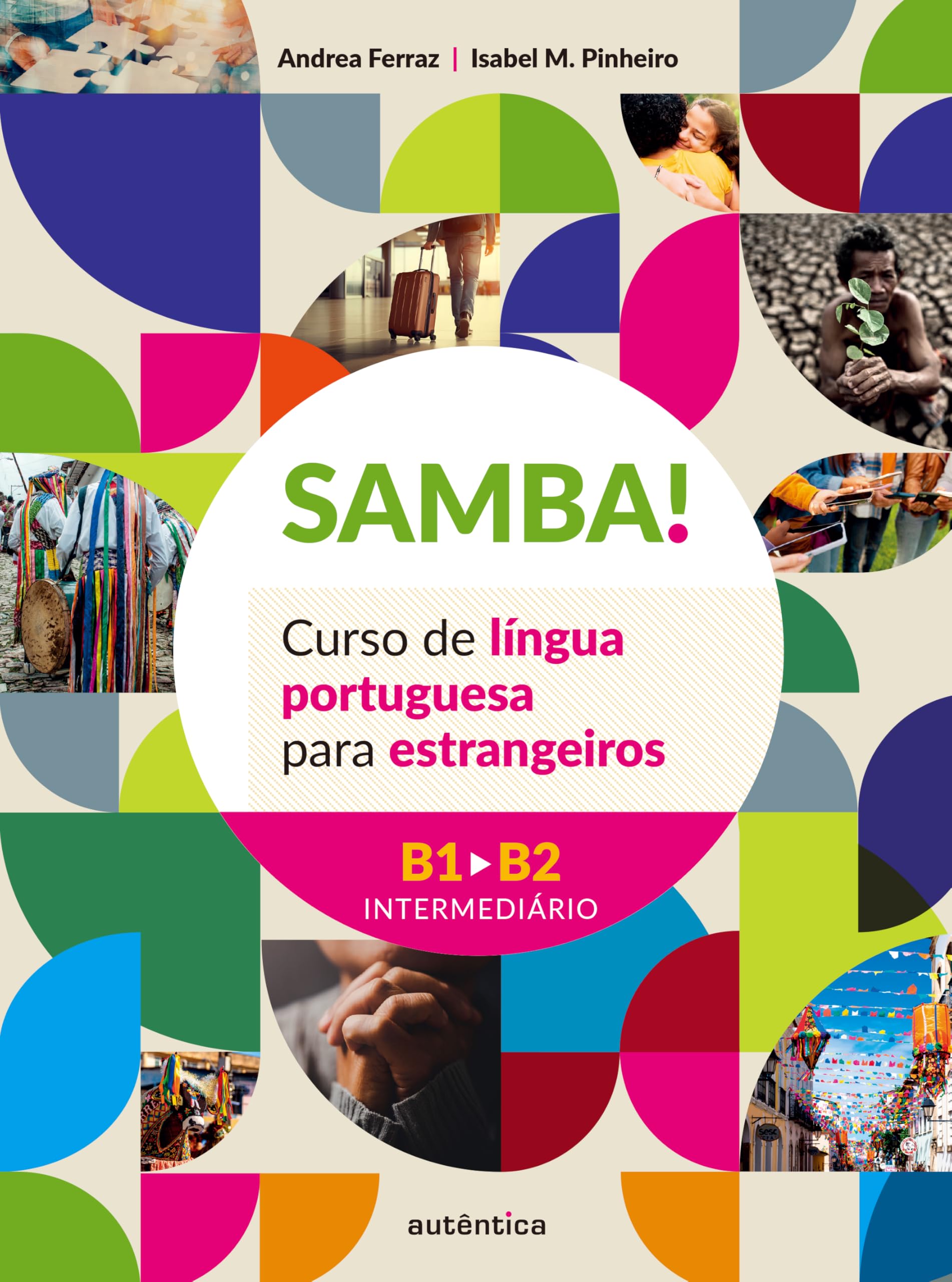 SAMBA! Vol. 2 (B1-B2 Intermediário): Curso de língua portuguesa para estrangeiros
