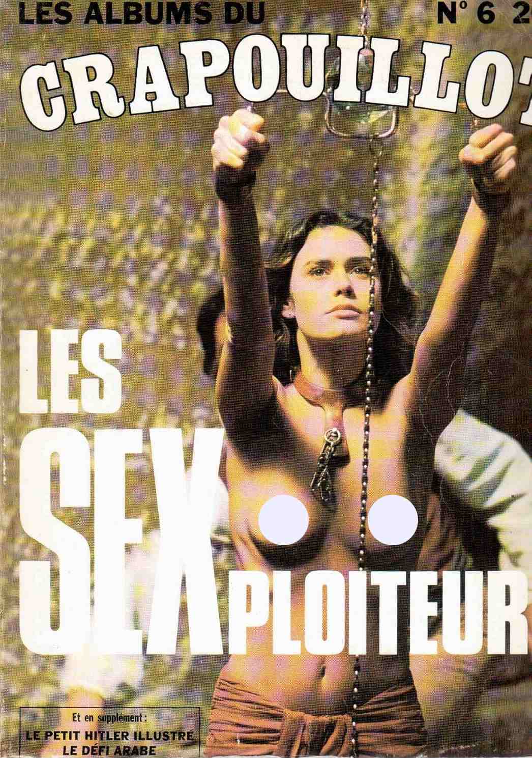 Les albums du crapouillot - Vol. 06 - Les SEXploiteurs
