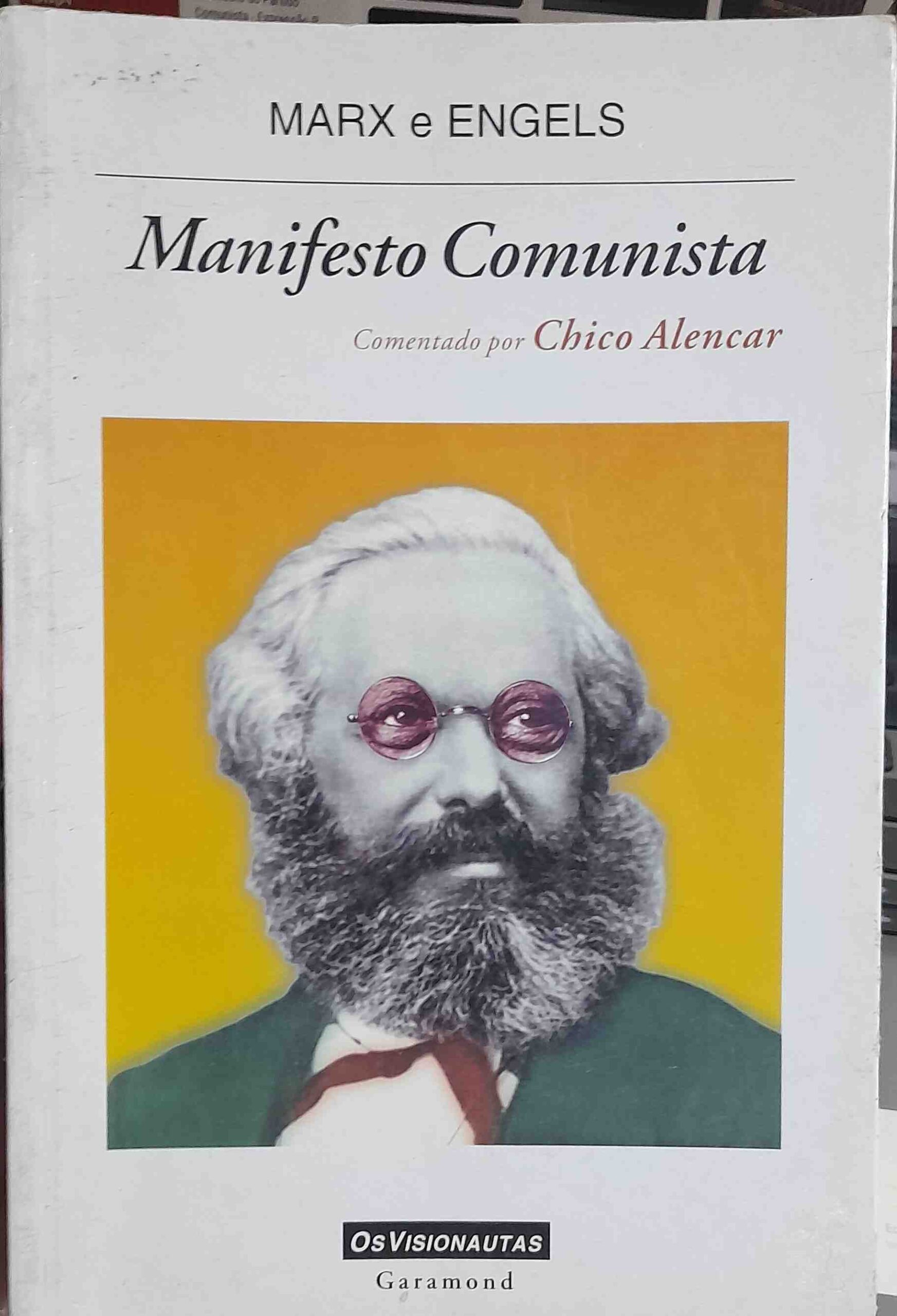 Manifesto Comunista - Comentado Por Chico Alencar