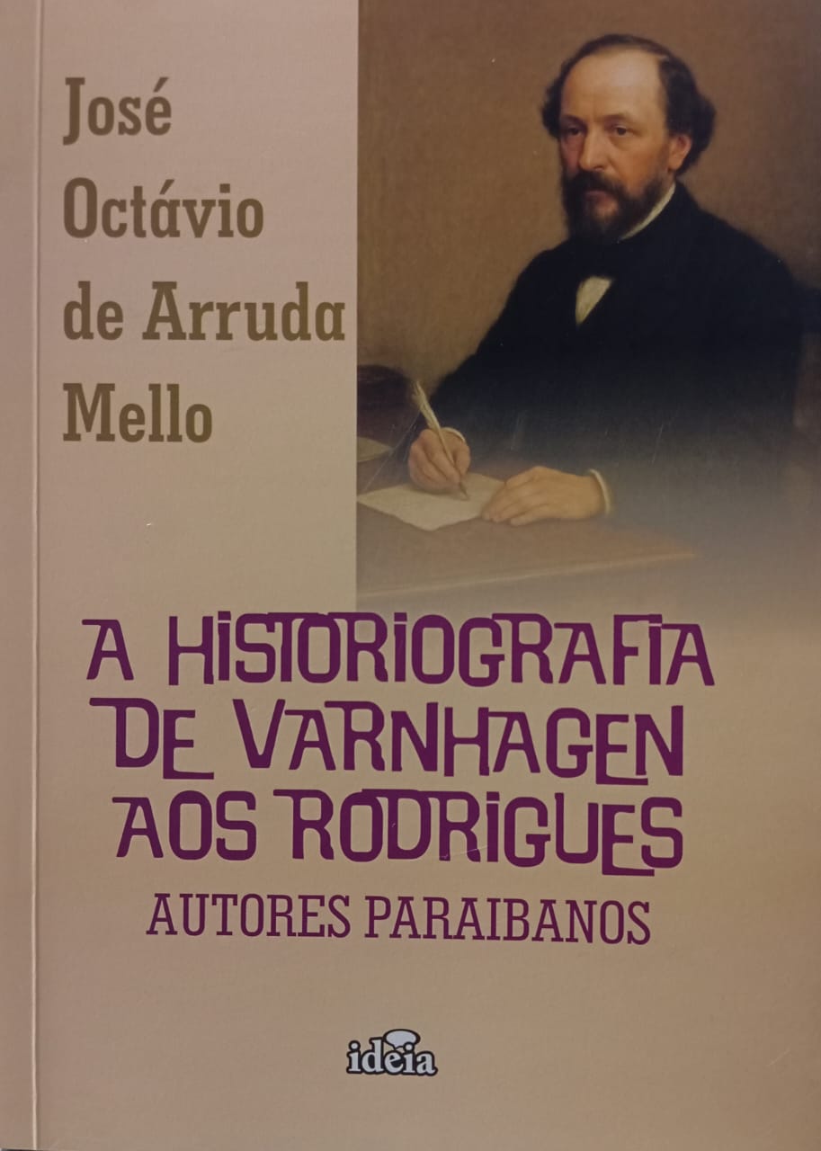 A Historiografia de Varnhagen aos Rodrigues