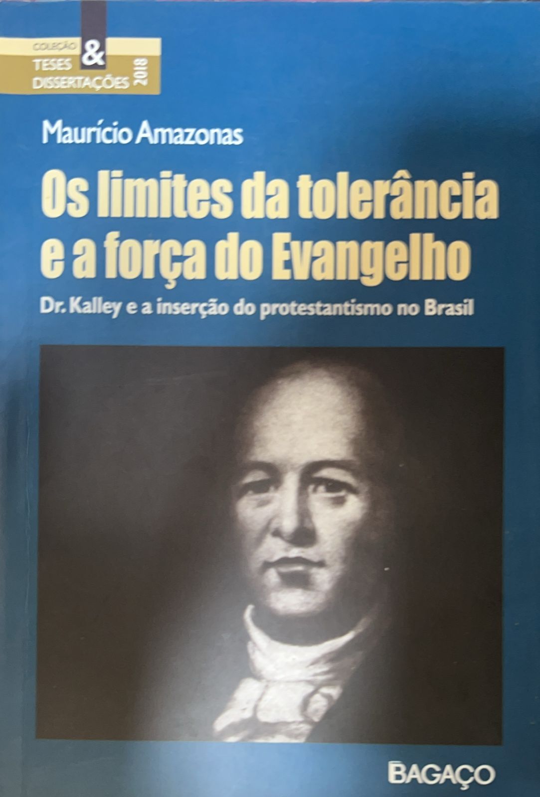 Os limites da tolerância e a força do Evangelho