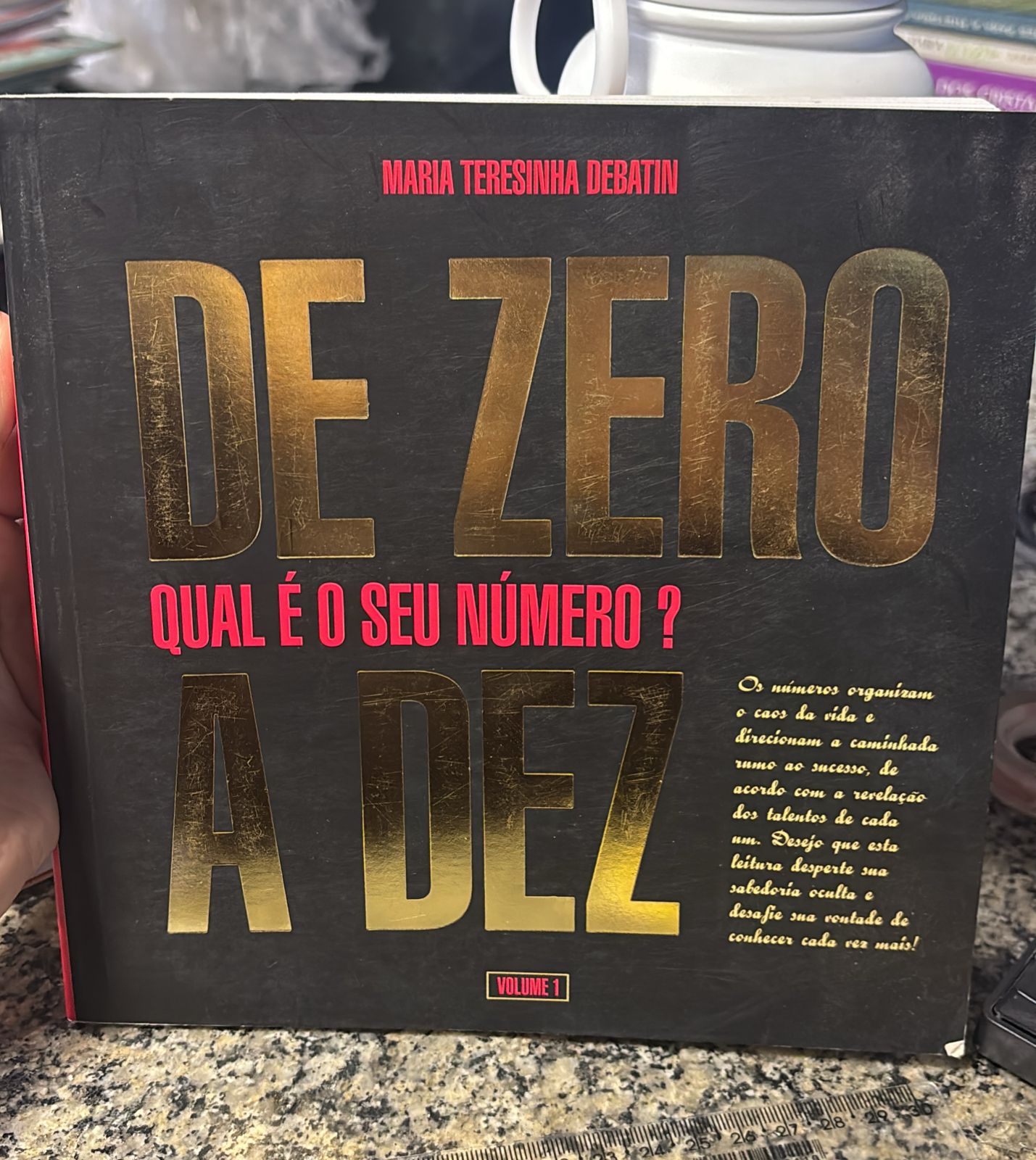 de zero a dez - qual é o seu número? vol 01