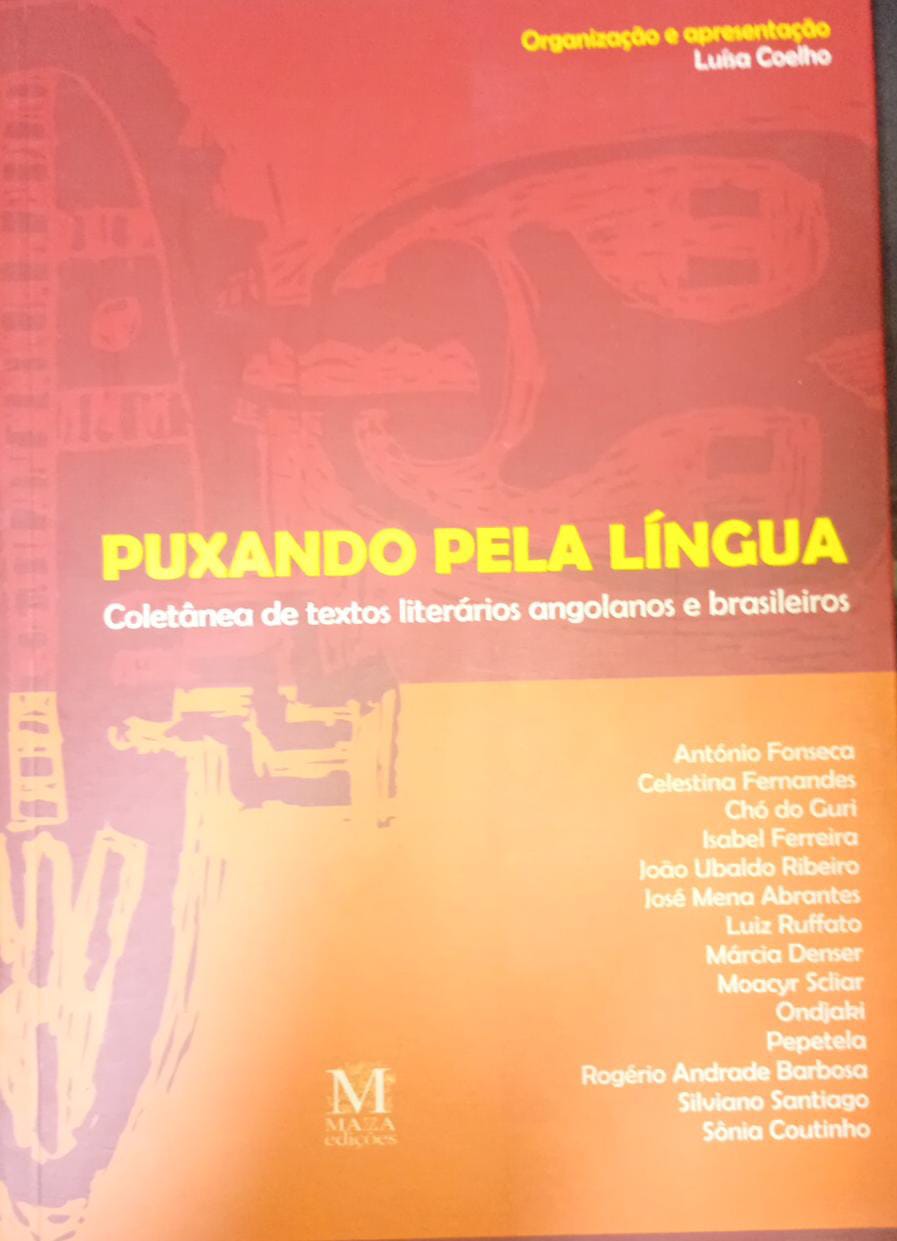 Puxando pela Língua. Coletânea de Textos Literários Angolanos e Brasil