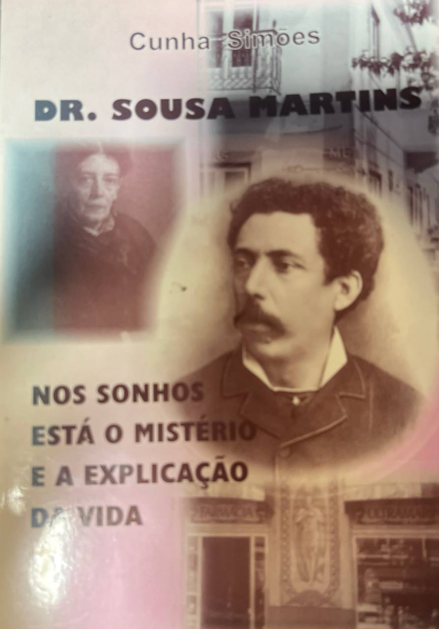 Dr. Sousa Martins - nos Sonhos Está o Mistério e a Explicação da Vida