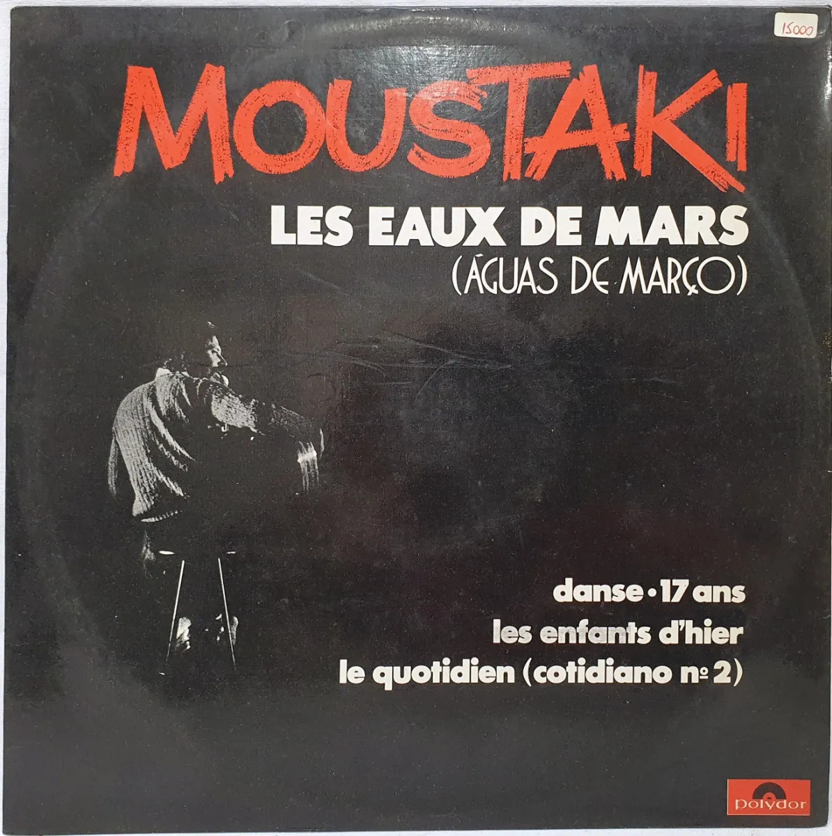 Moustaki — Les Eaux De Mars (Águas De Março)