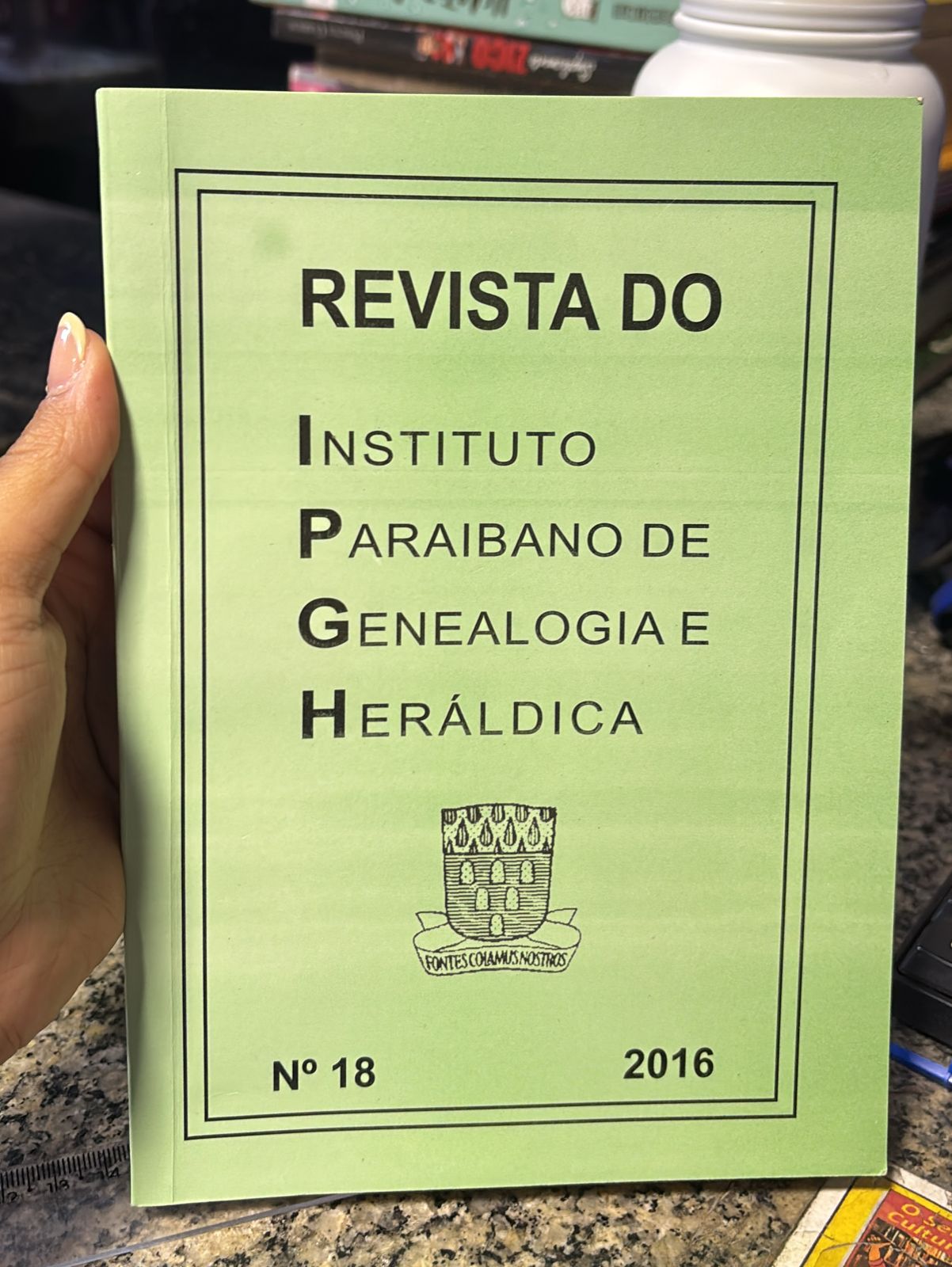 Revista Do Instituto Paraibano De Genealogia E Heráldica nº 18