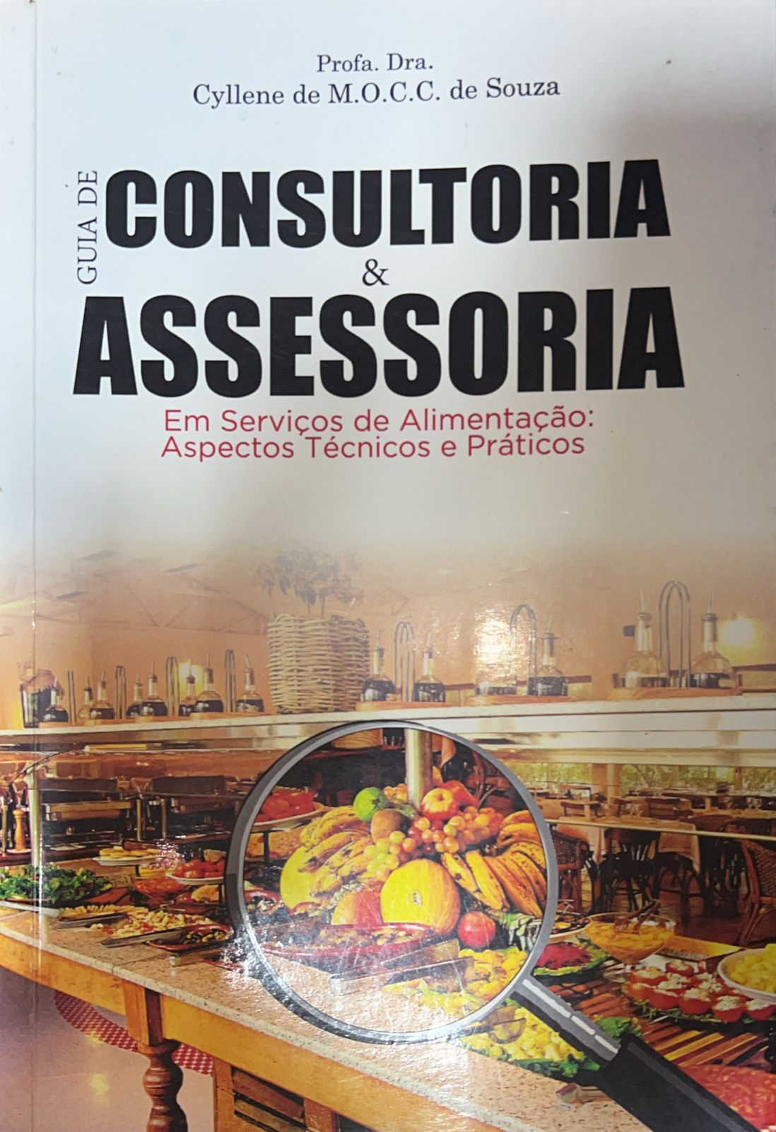 Guia de Consultoria & Assessoria Em serviços de Alimentação