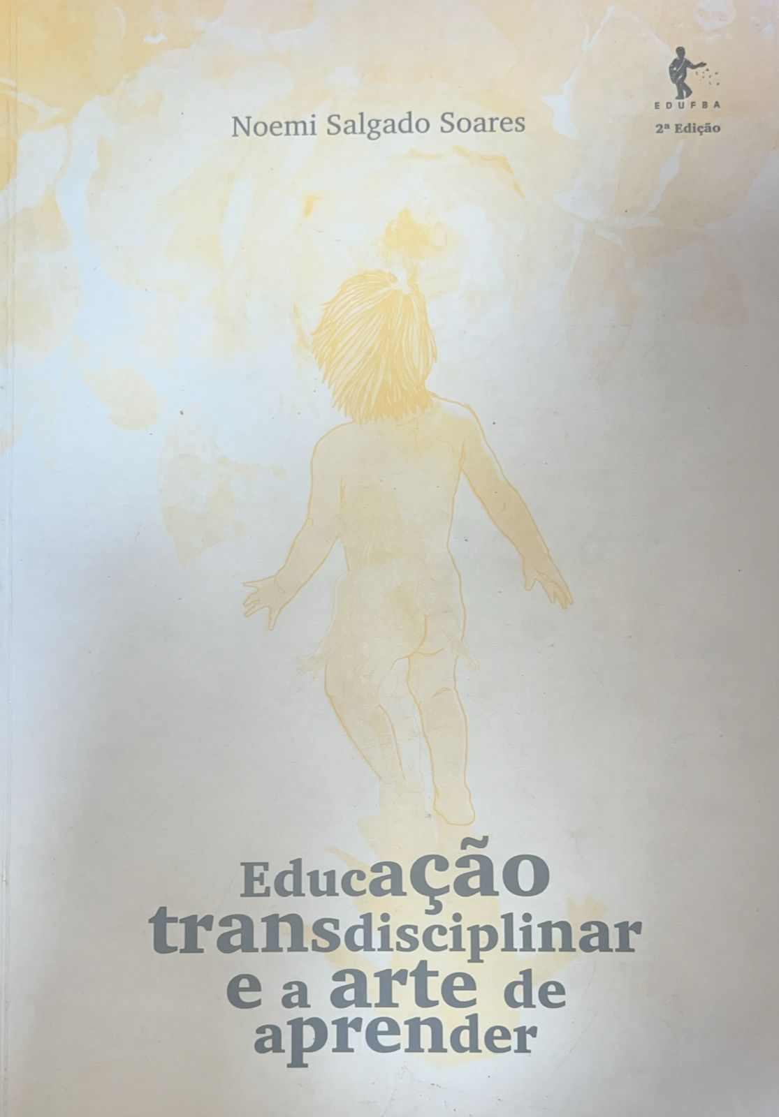 Educaçao Transdisciplinar e a Arte de Aprender
