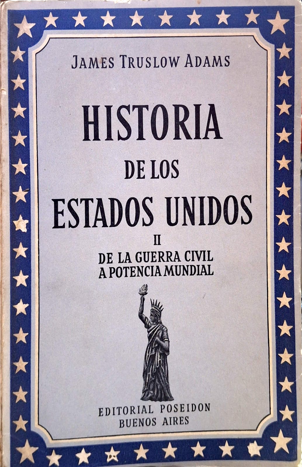 Historia de los Estados Unidos II - De la Guerra Civil a Potencia Mundial