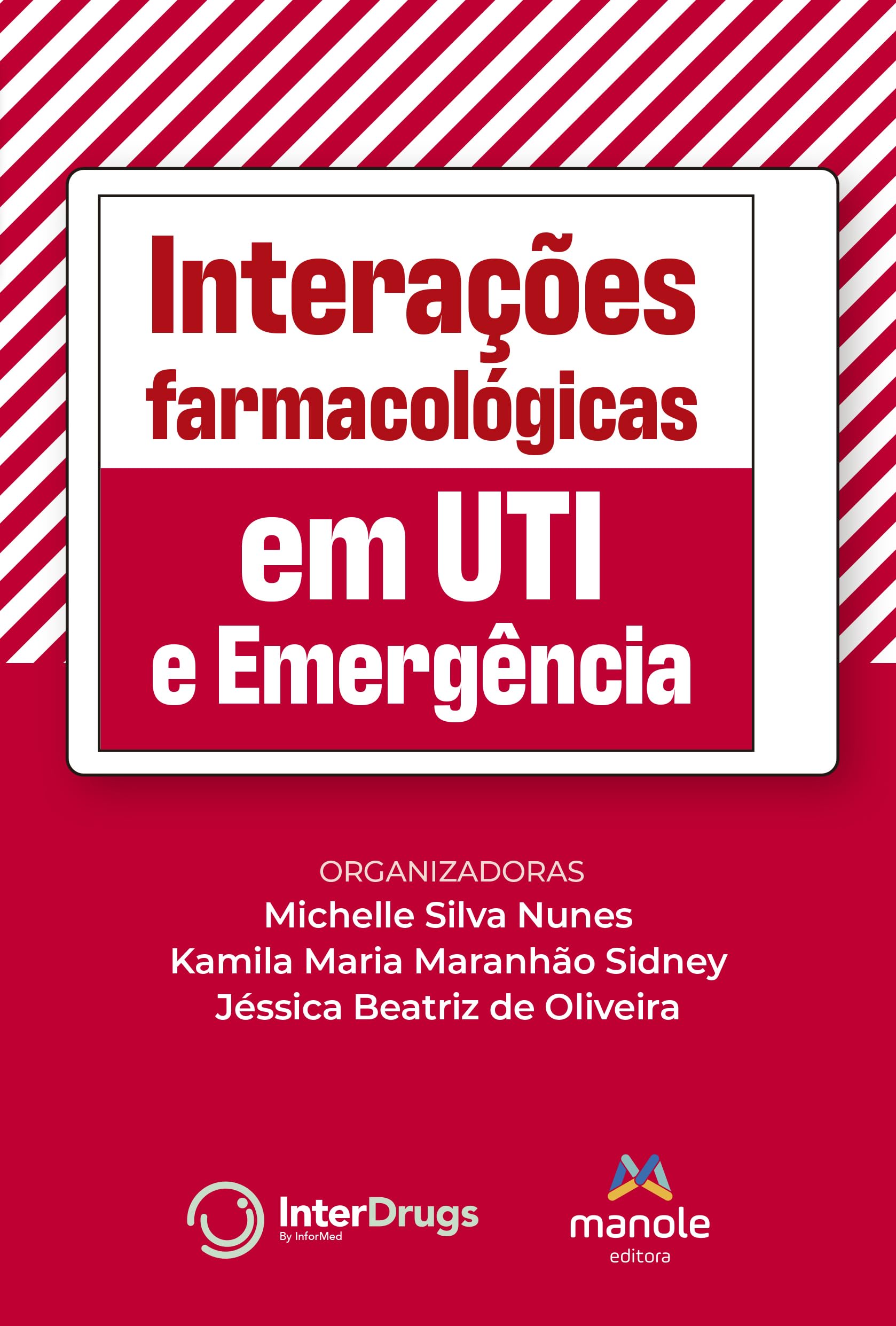 Interações farmacológicas em UTI e Emergência