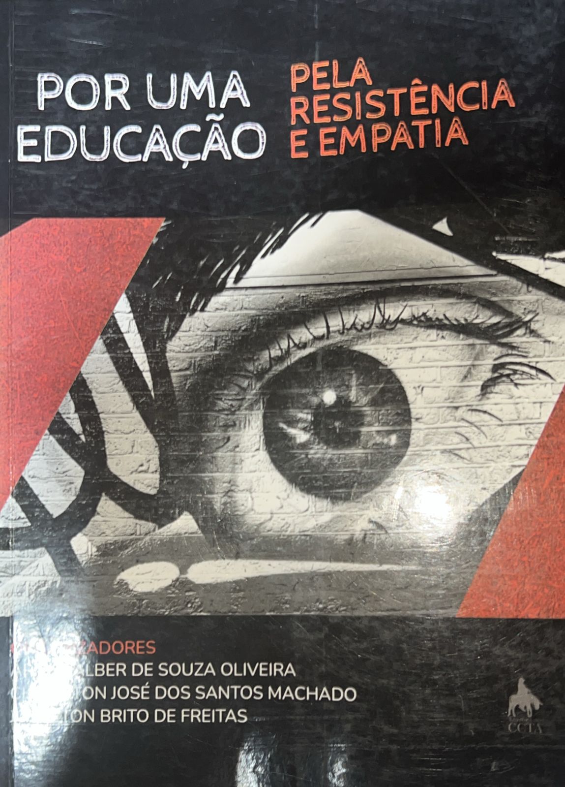 POR UMA EDUCAÇÃO PELA RESISTÊNCIA E EMPATIA