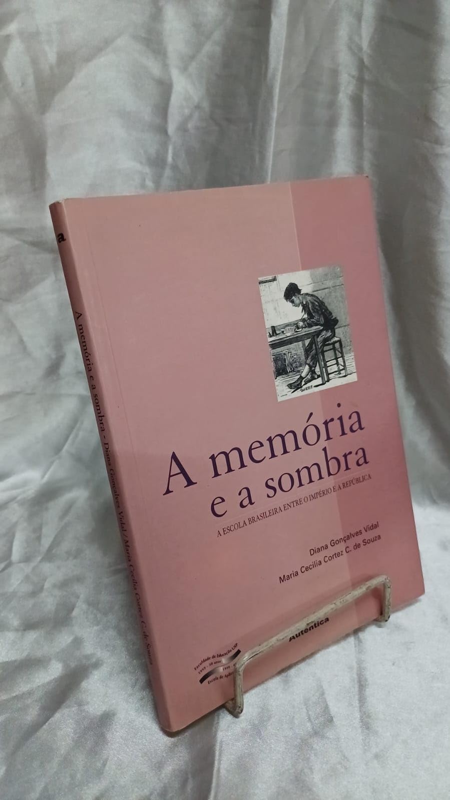 A Memoria E A Sombra
