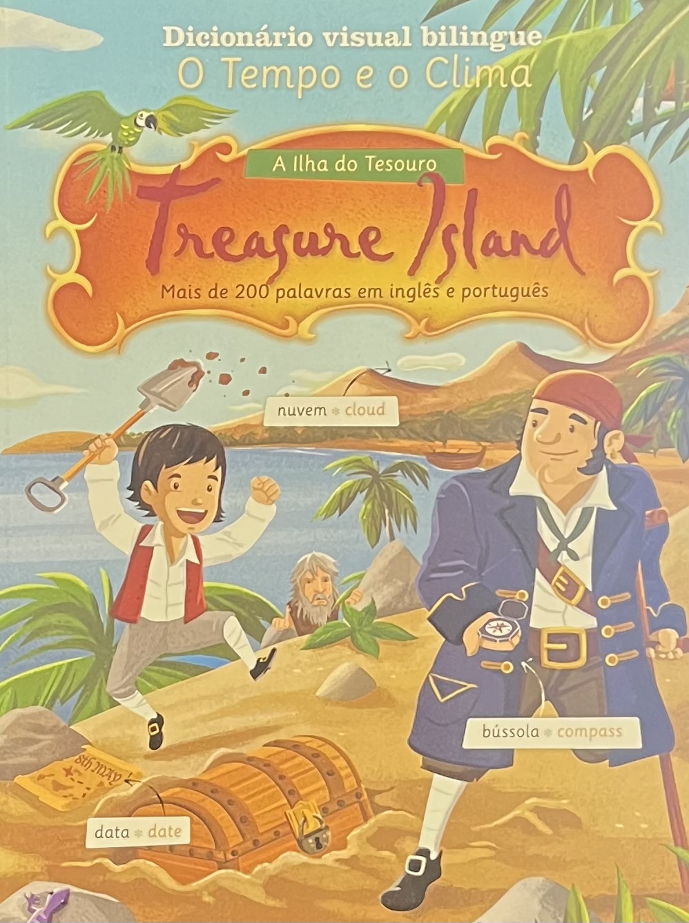 Dicionario visual bilingue - O tempo e o clima - A ilha do tesouro