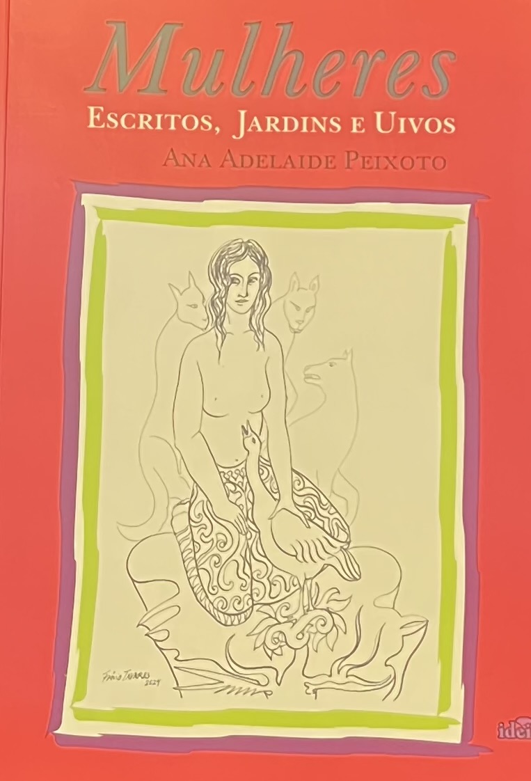 Mulheres - Escritos jardins e uivos