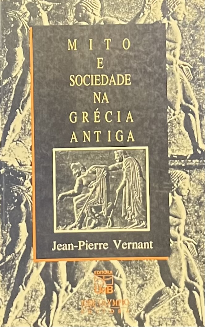 Mito e sociedade na grecia antiga