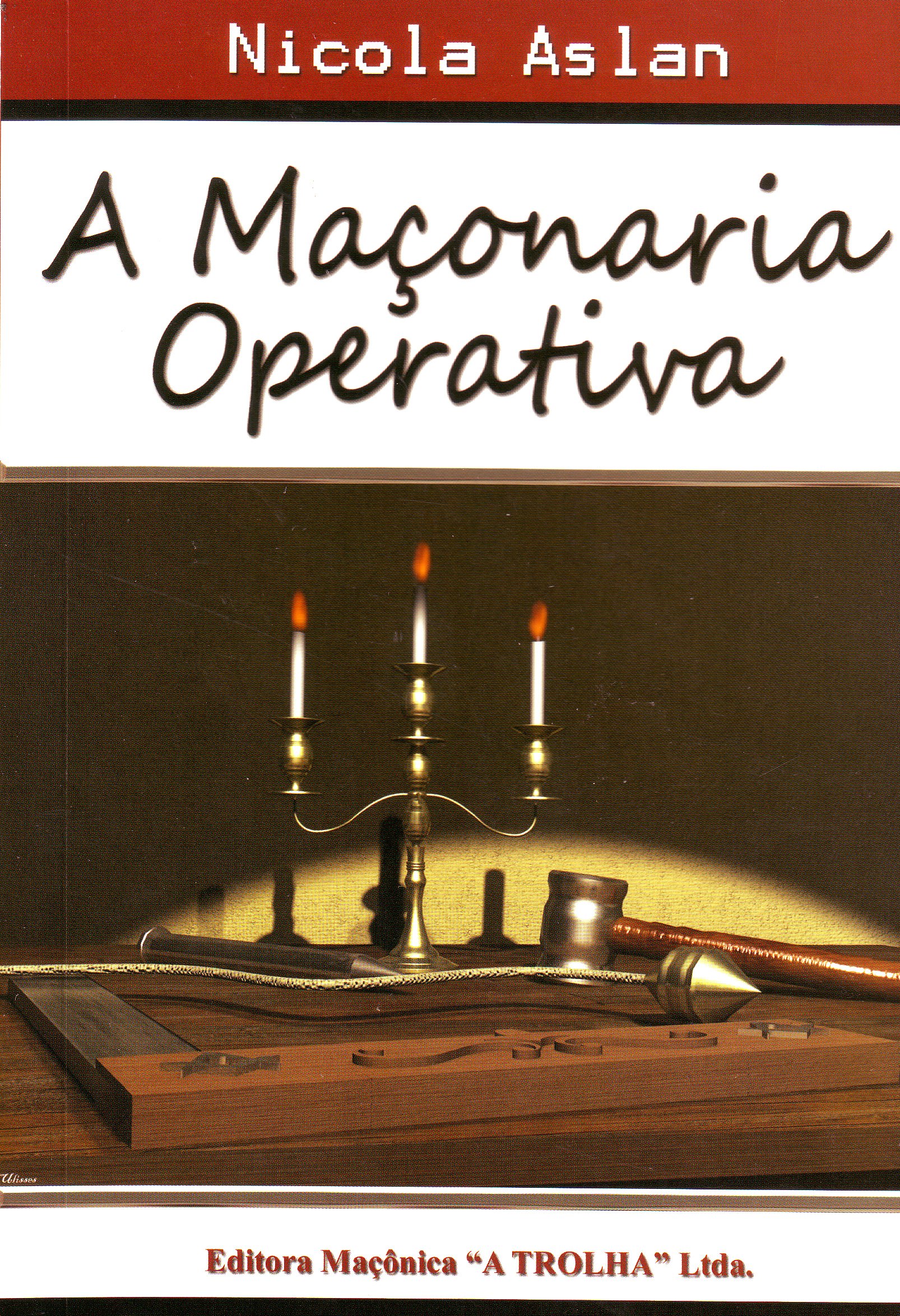 A Maçonaria Operativa