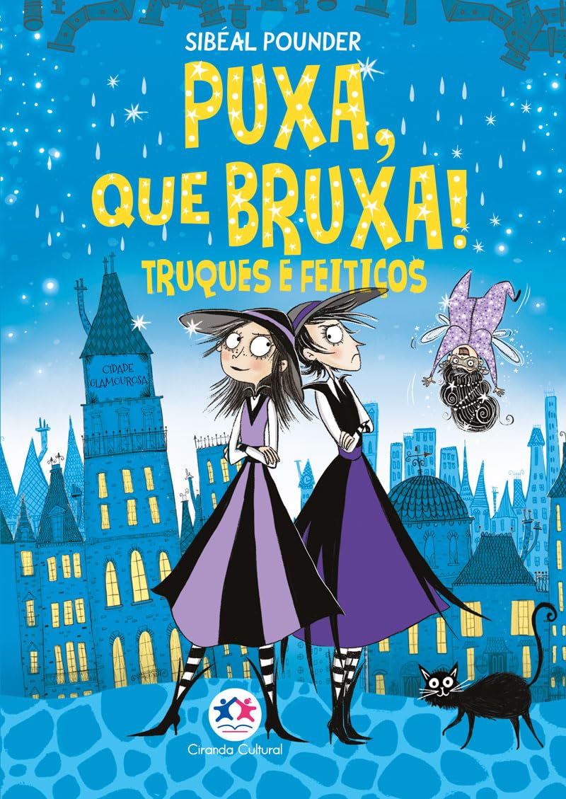 Puxa, que Bruxa! - Truques e Feitiços