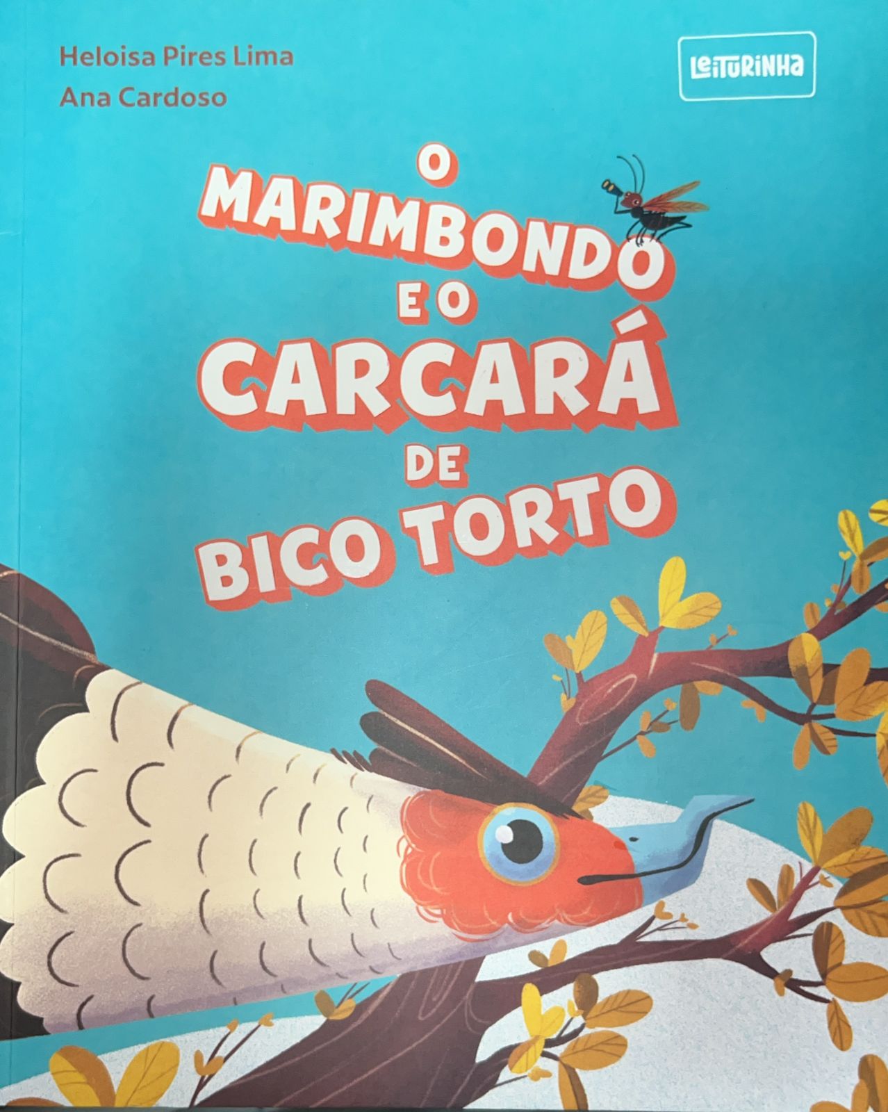 O Marimbondo e o Carcará de Bico Torto