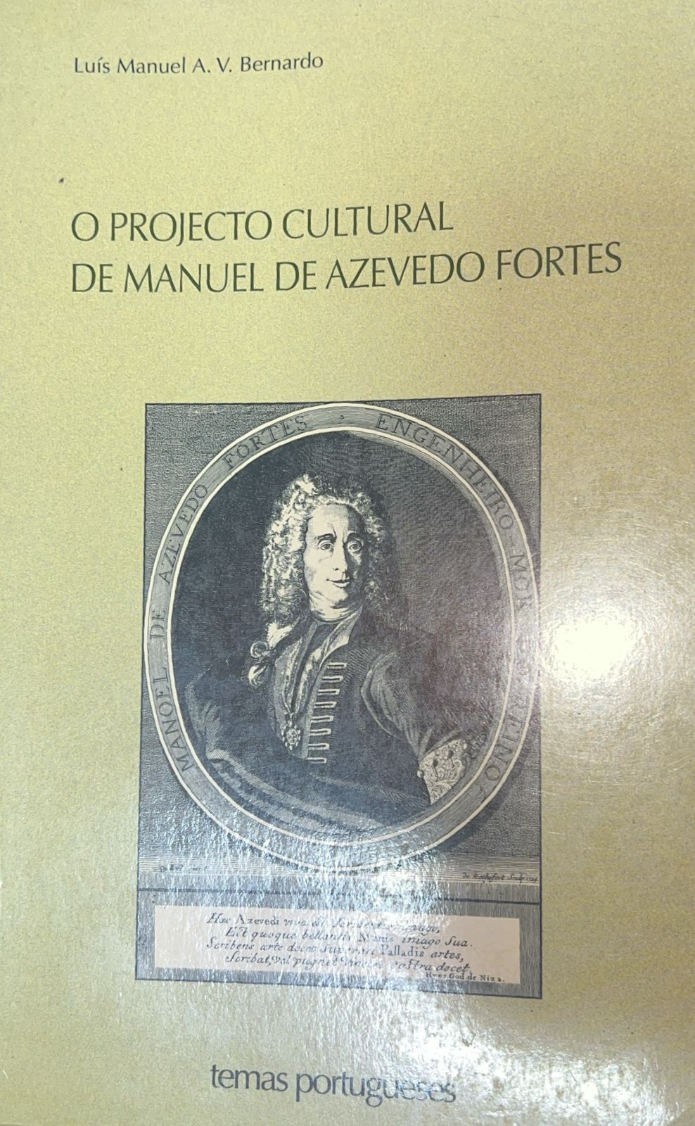 O Projecto Cultural de Manuel de Azevedo Fortes - Temas Portugueses