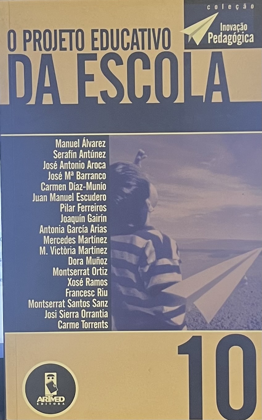 O projeto educativo da escola