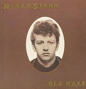 Ringo Starr — Old Wave
