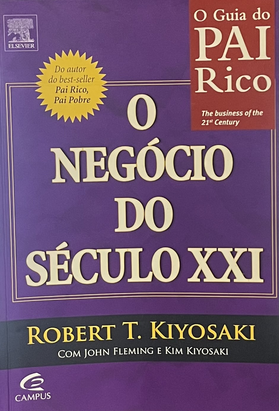 O negocio do seculo XXI