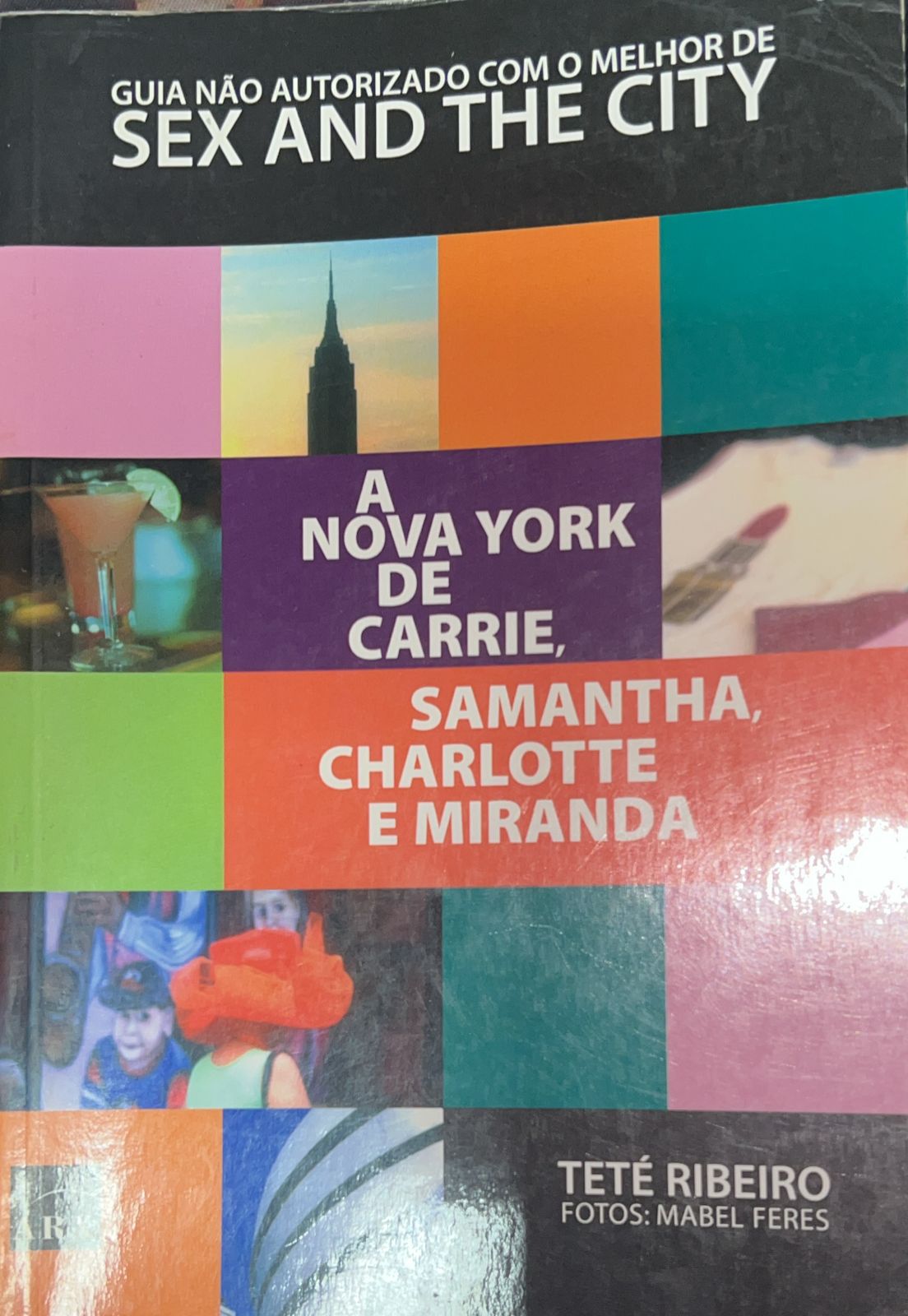 Guia Nao Autorizado Com O Melhor De Sex And The City