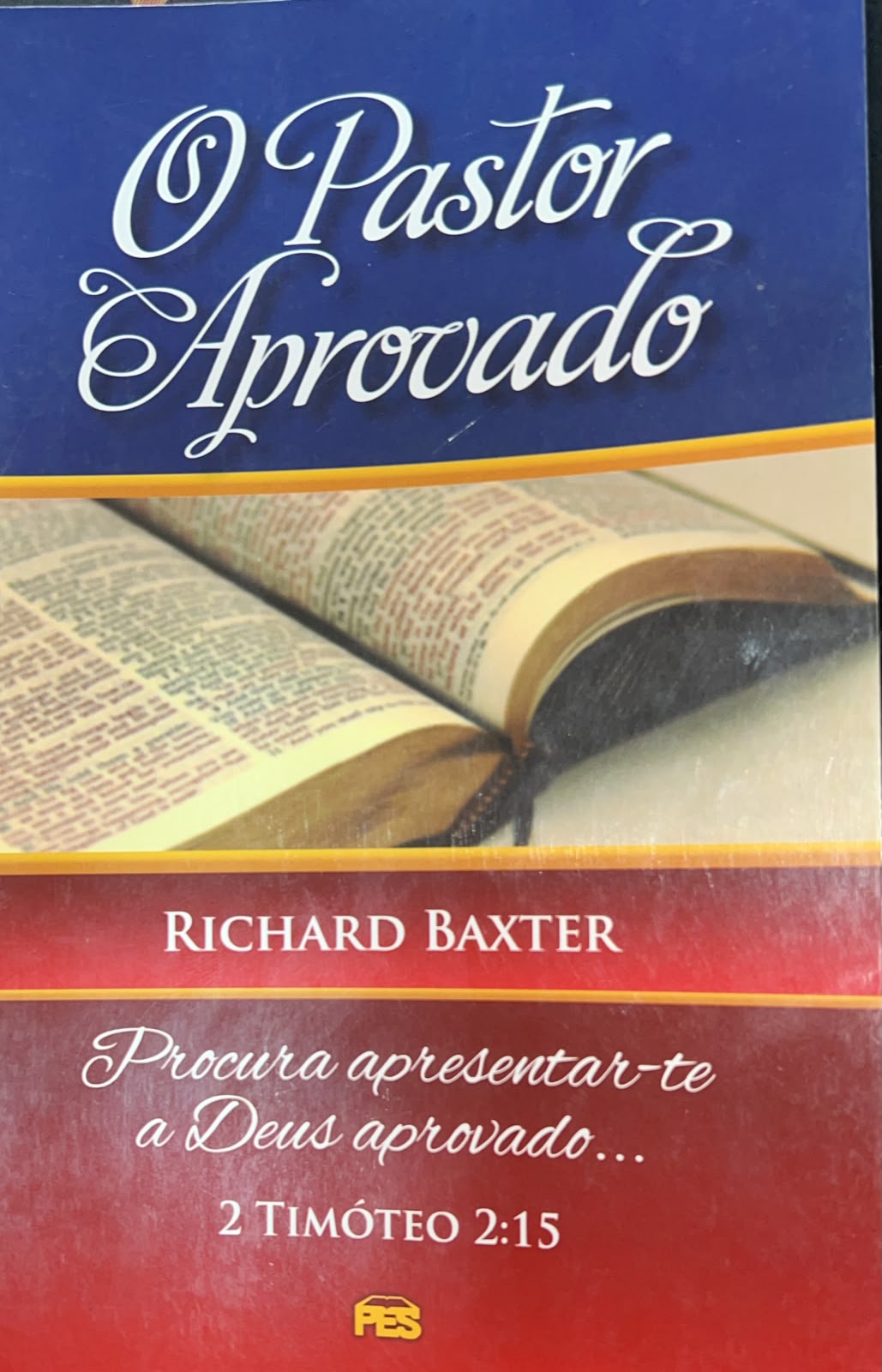 O Pastor Aprovado