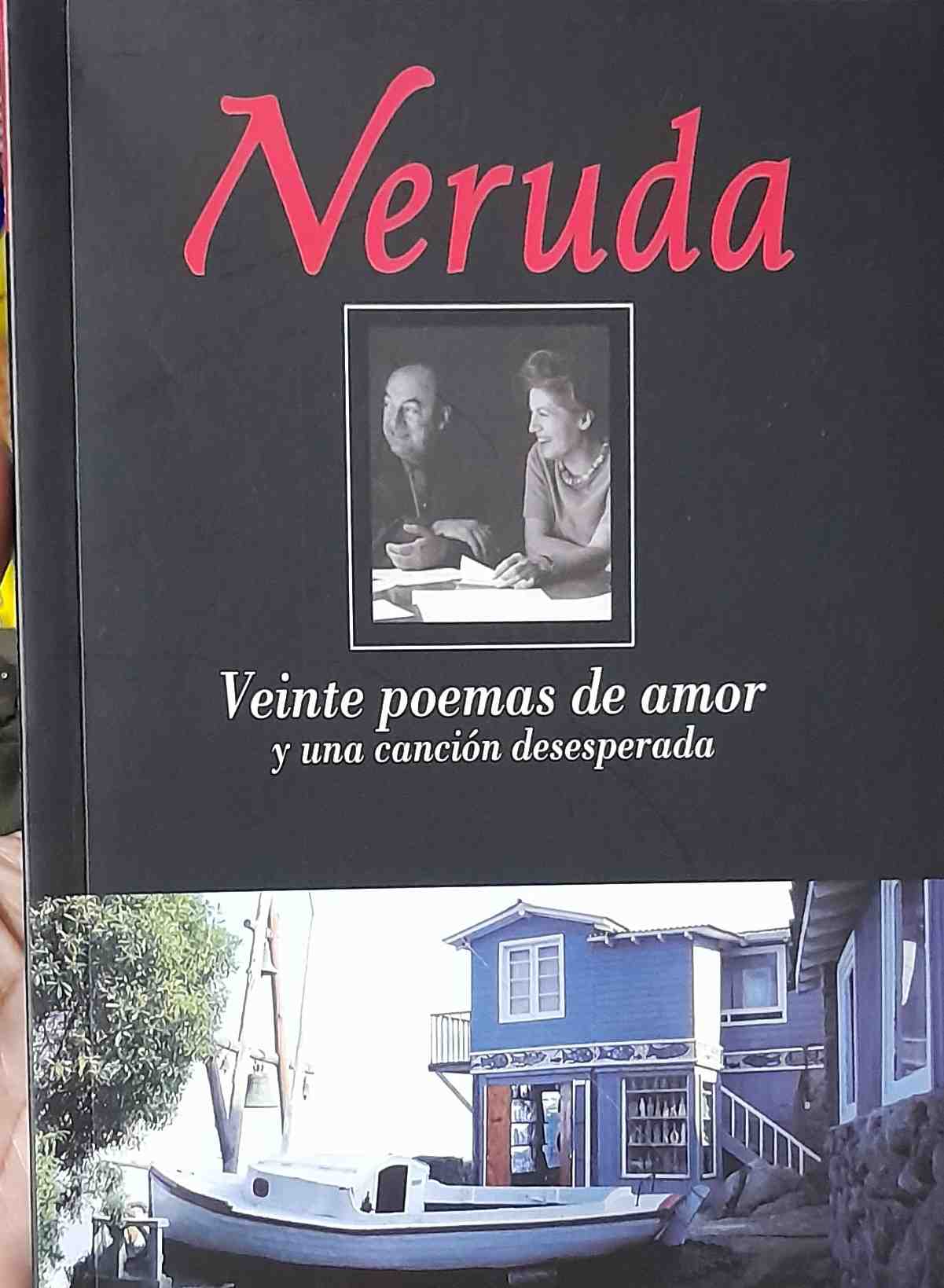 veinte poemas de amor y una cancion desesperada - vol. 2