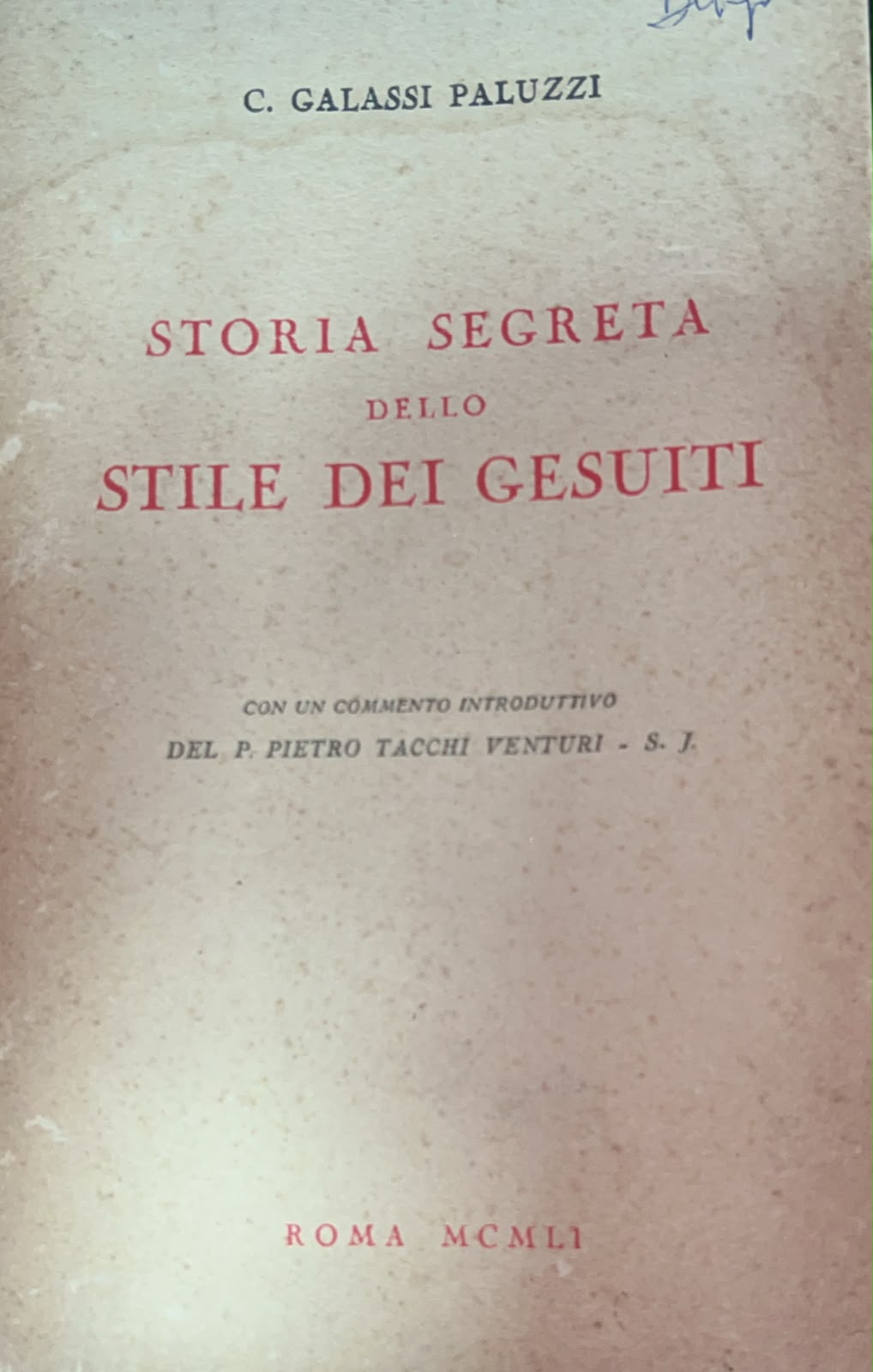 Storia Segrata dello Stile dei Gesuiti