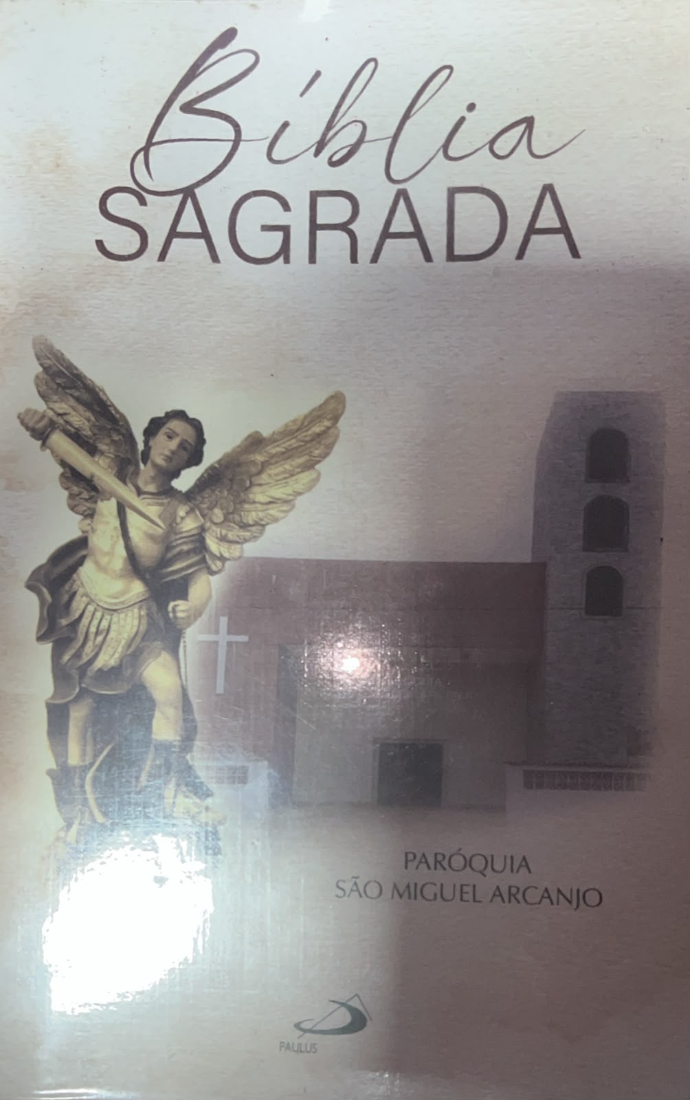 Bíblia Sagrada - Paroquia São Miguel Arcanjo