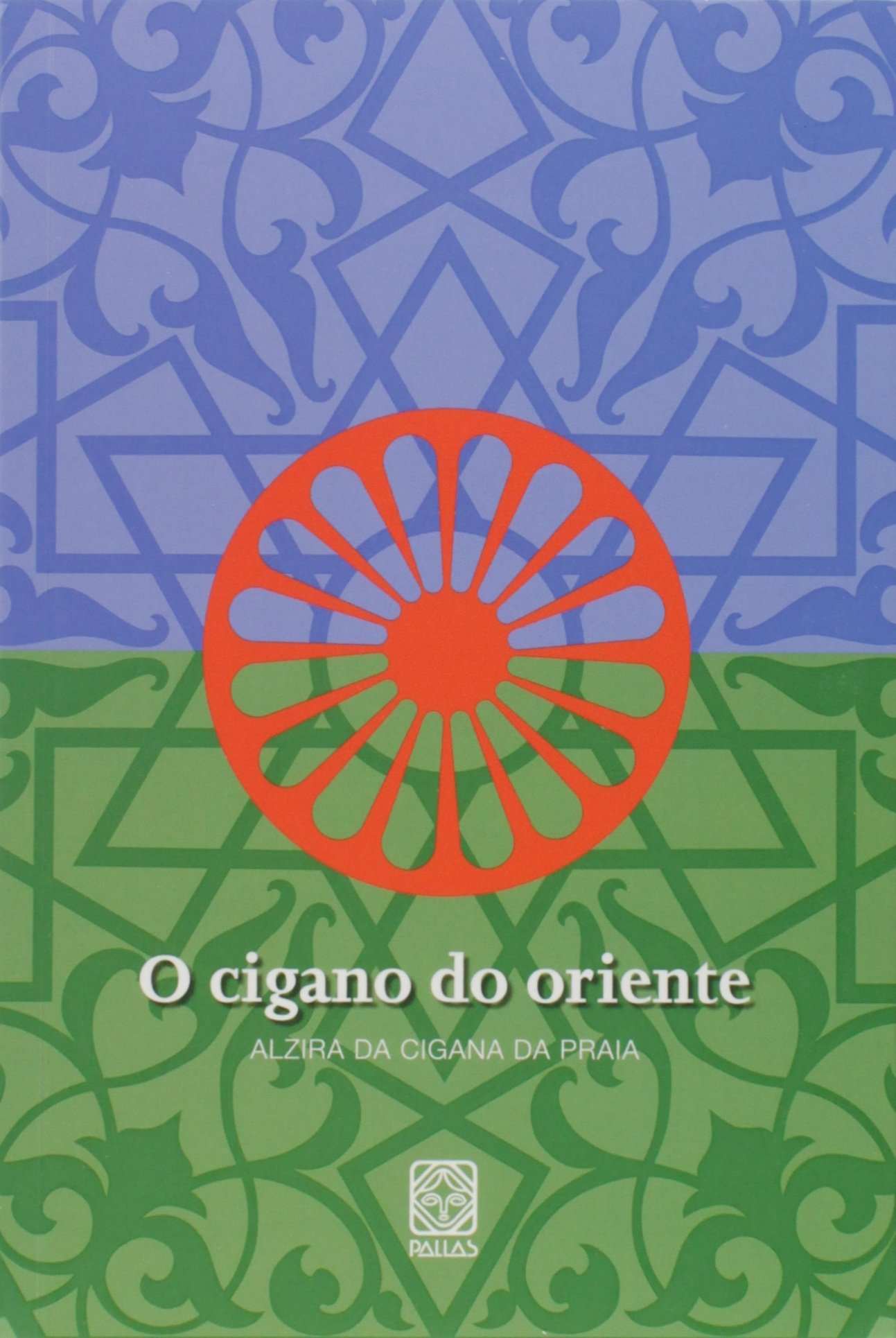 O cigano do Oriente