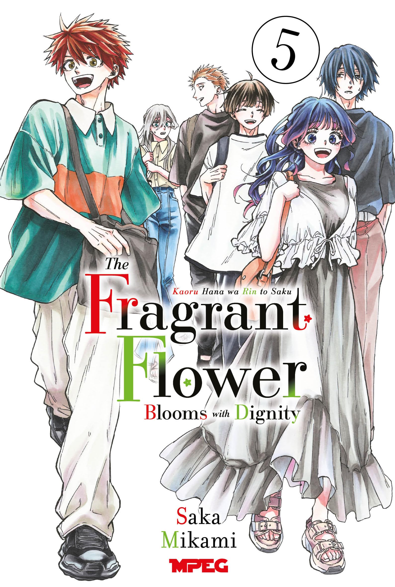 Kaoru Hana - The Fragrant Flower Blooms With Dignity - Vol. 5