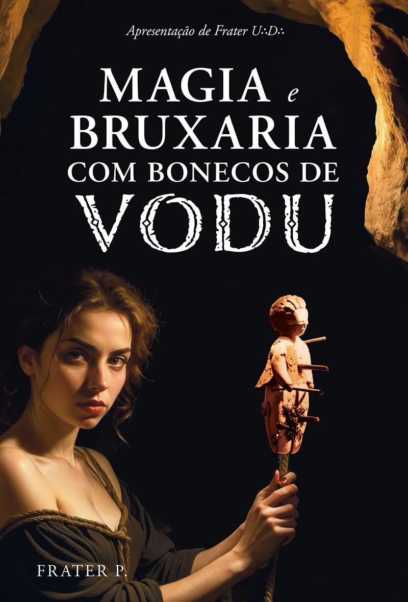 Magia e Bruxaria com Bonecos de Vodu