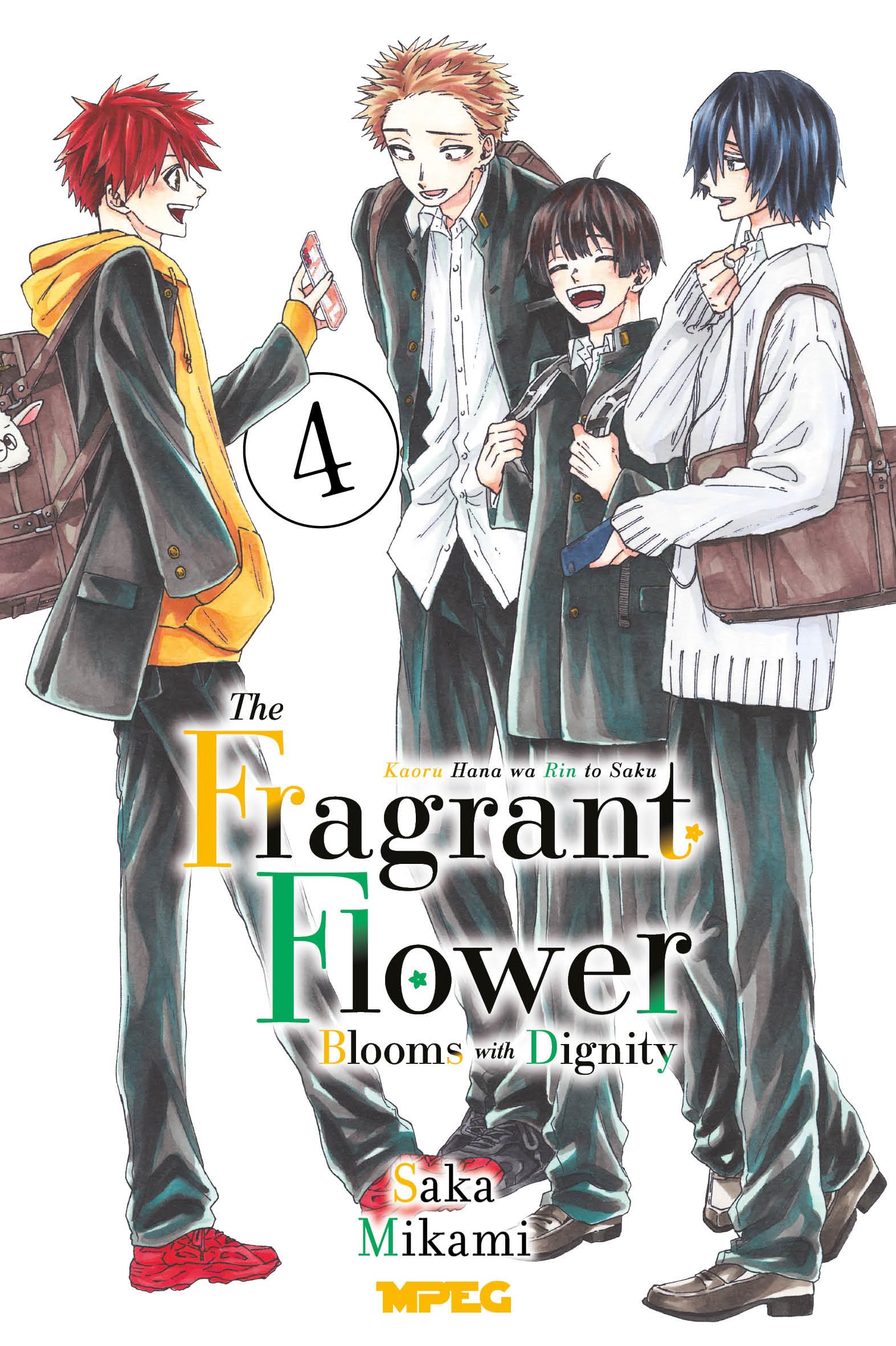 Kaoru Hana: The Fragrant Flower Blooms With Dignity - Vol. 04
