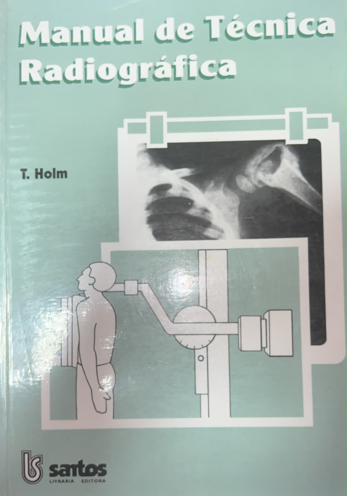 Manual de Técnica Radiográfica