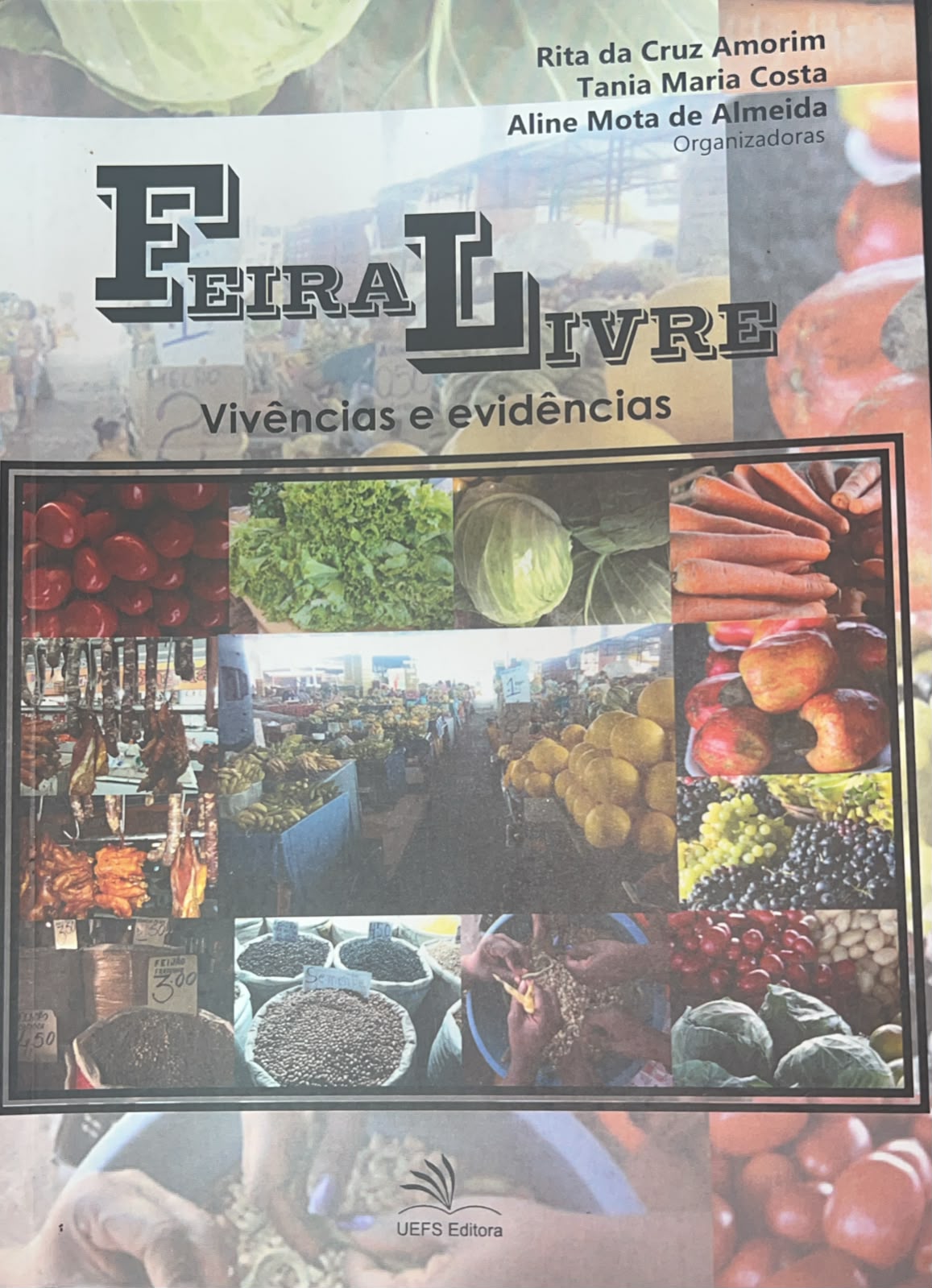 Feira livre - vivências e evidências