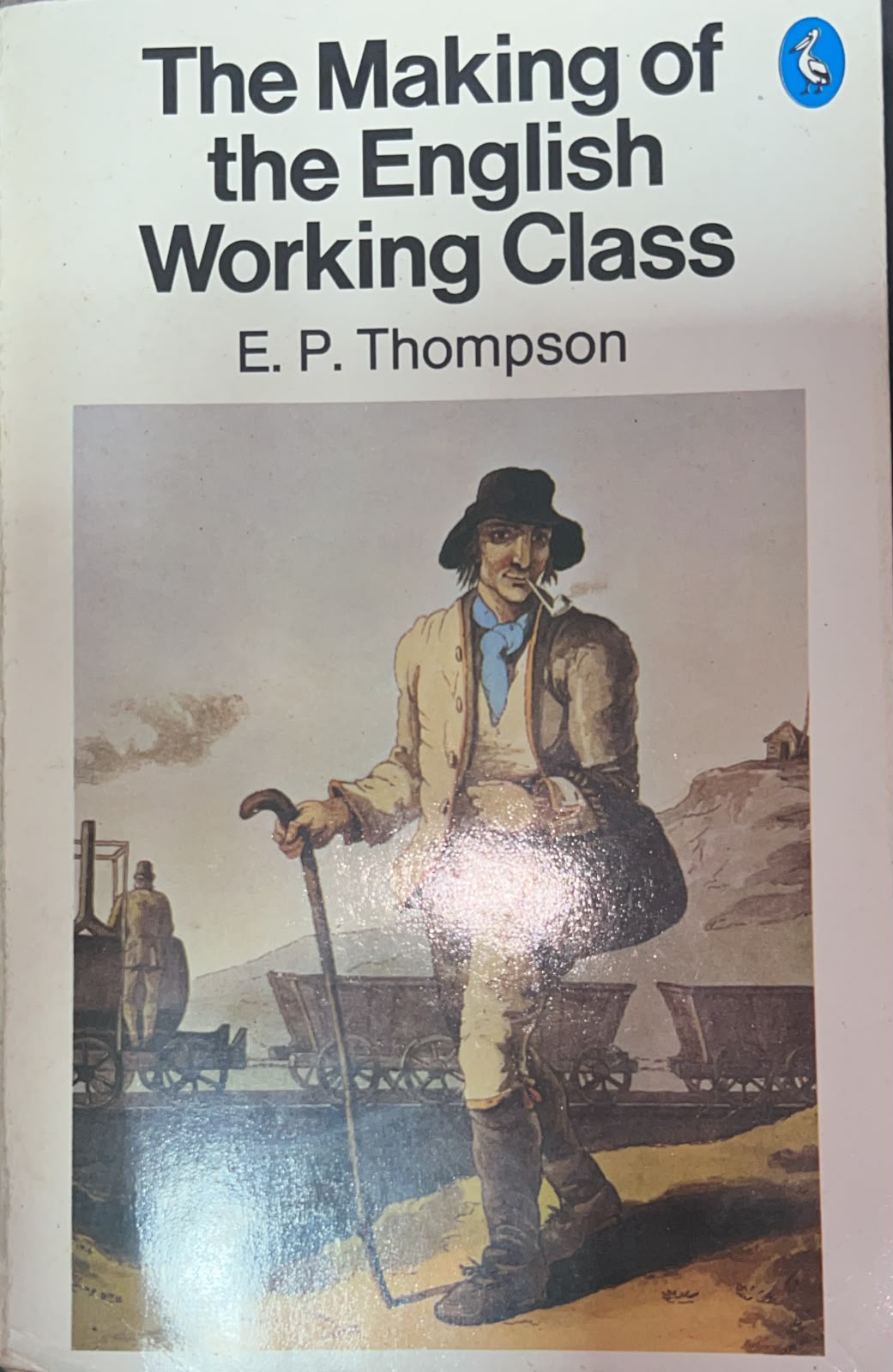 The Making Of The English Working Class
